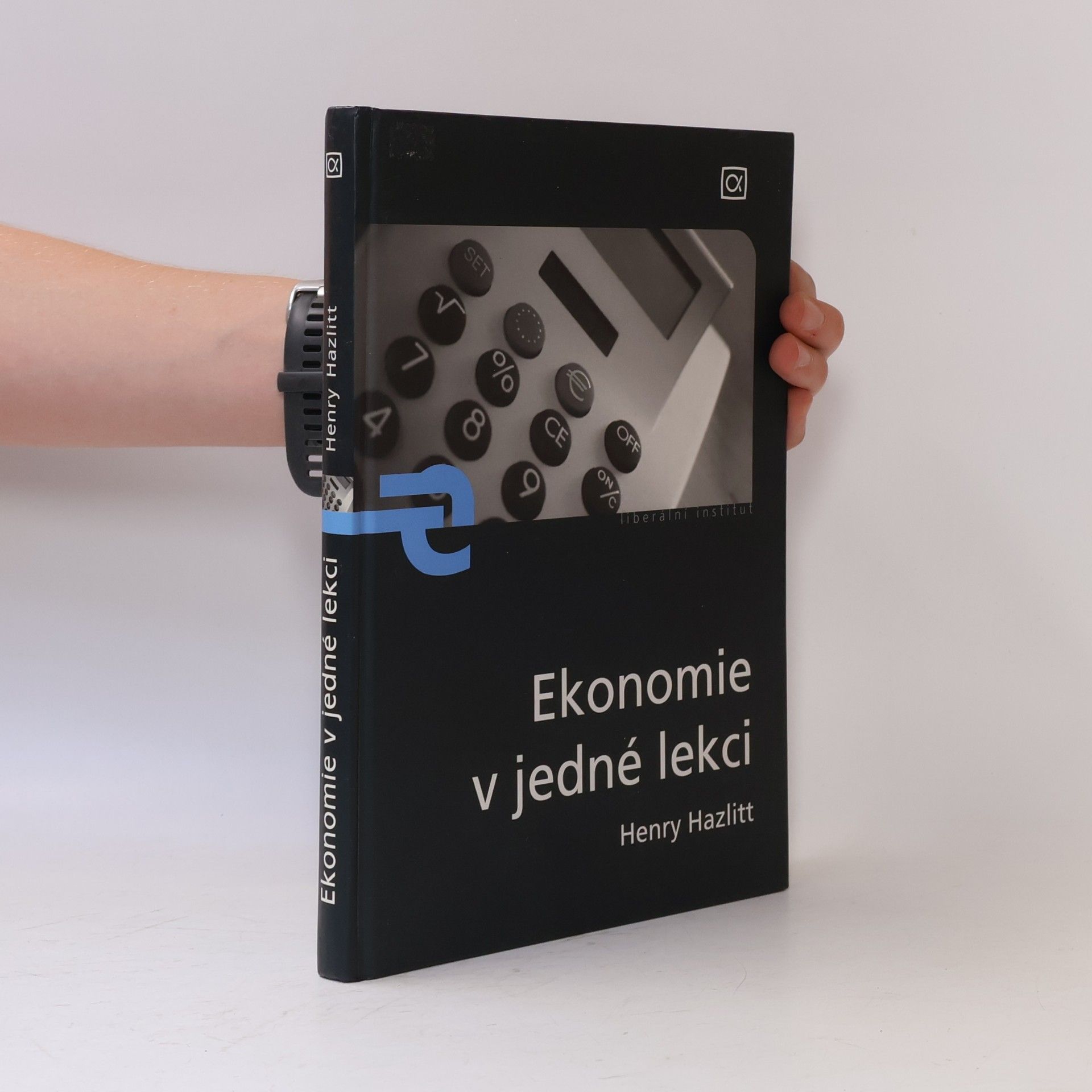 Henry Hazlitt Ekonomie v jedné lekci