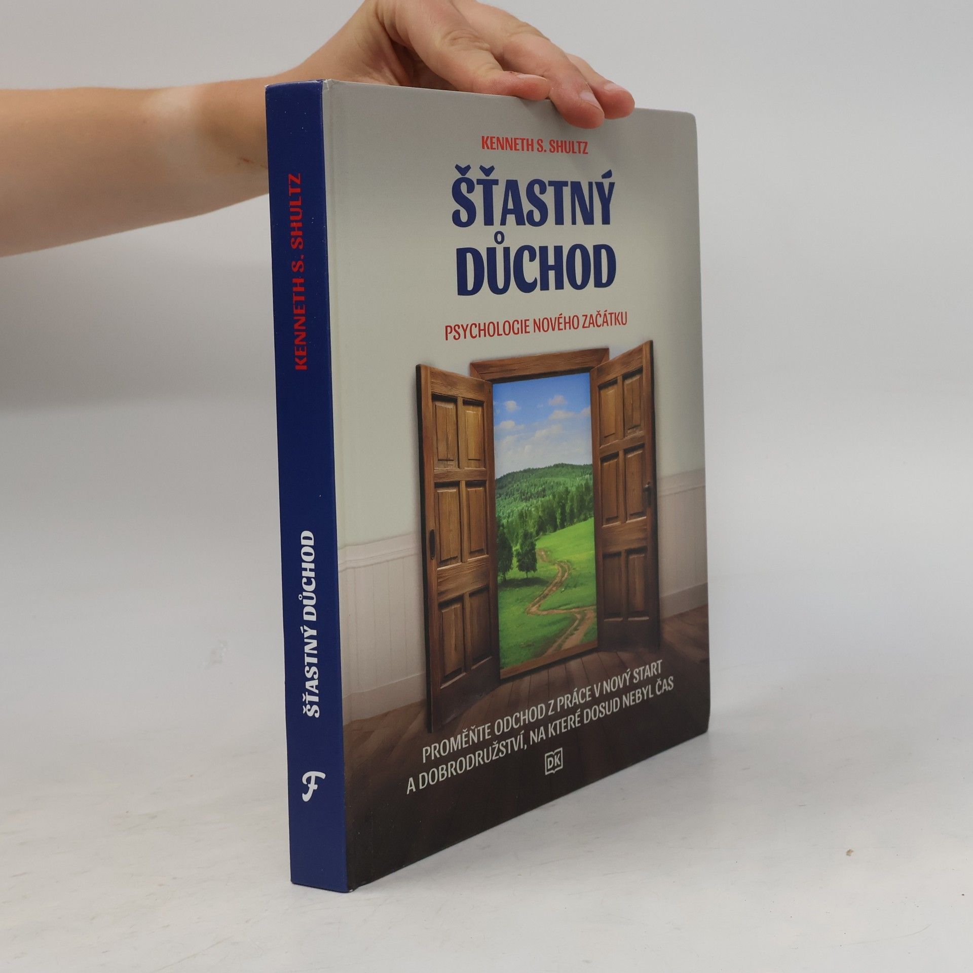 Kenneth S Schultz Šťastný důchod