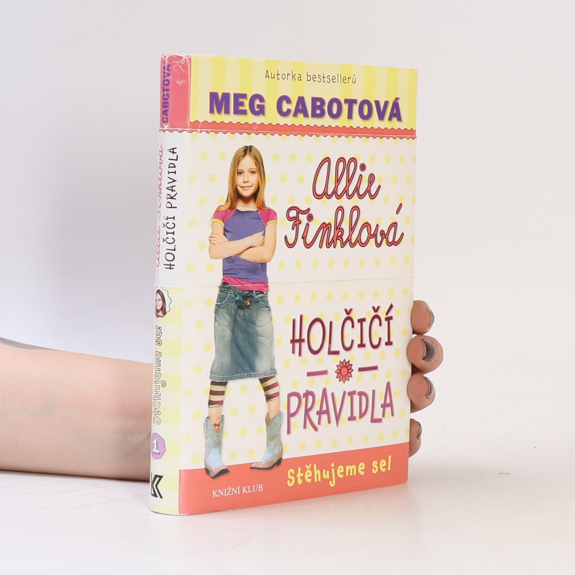 Meg Cabot Allie Finklová. Holčičí pravidla 1