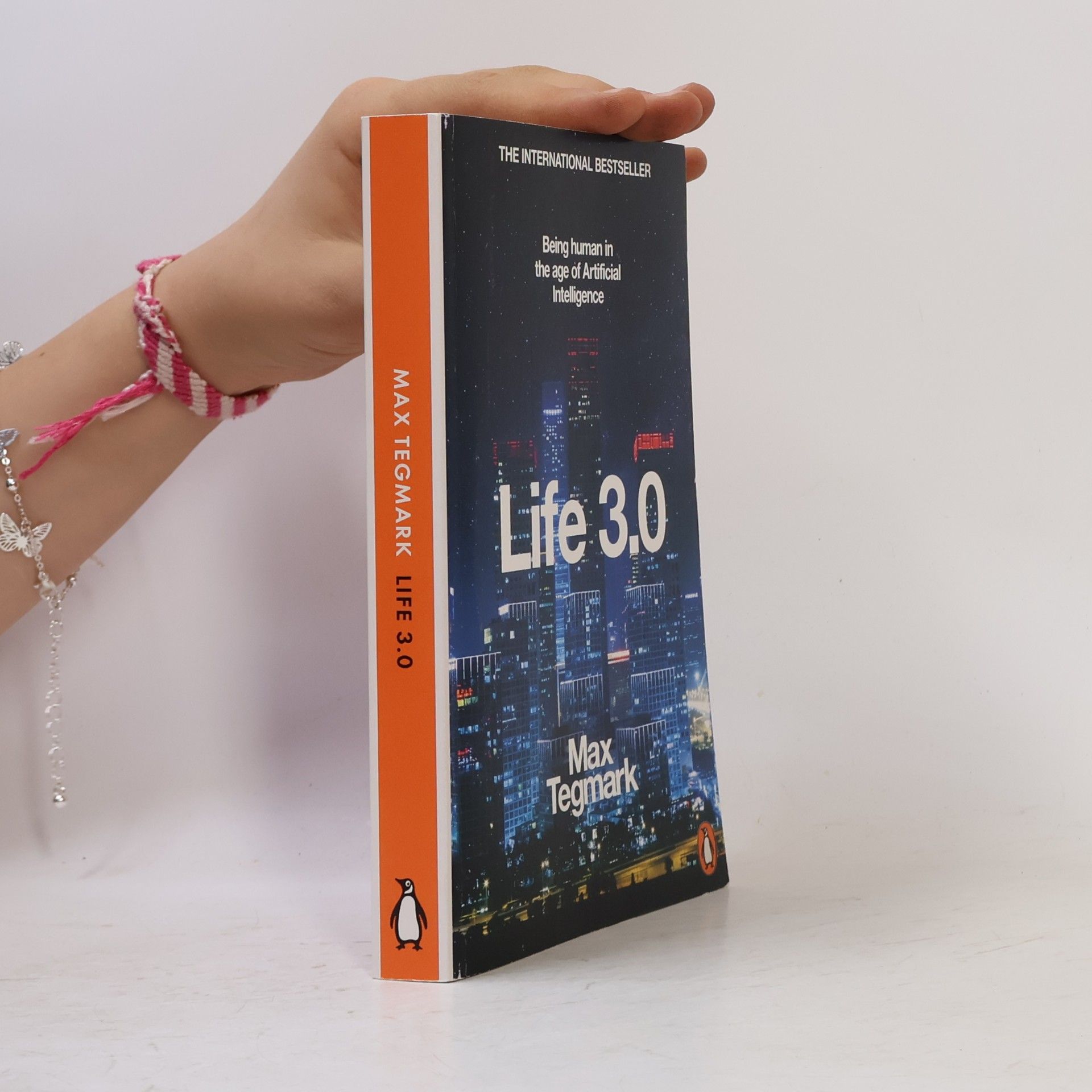 Max Tegmark Life 3.0 : being human in the age of artificial intelligence