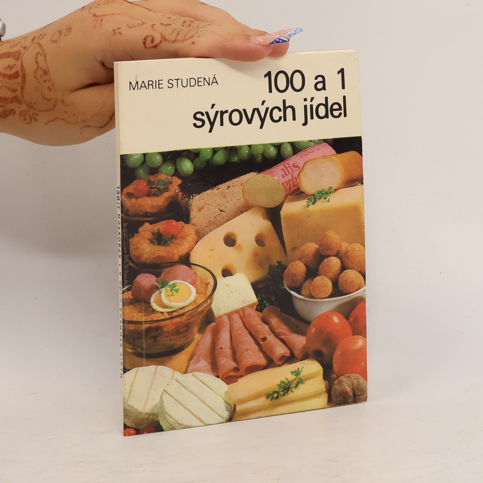 Marie Studená 100 a 1 sýrových jídel