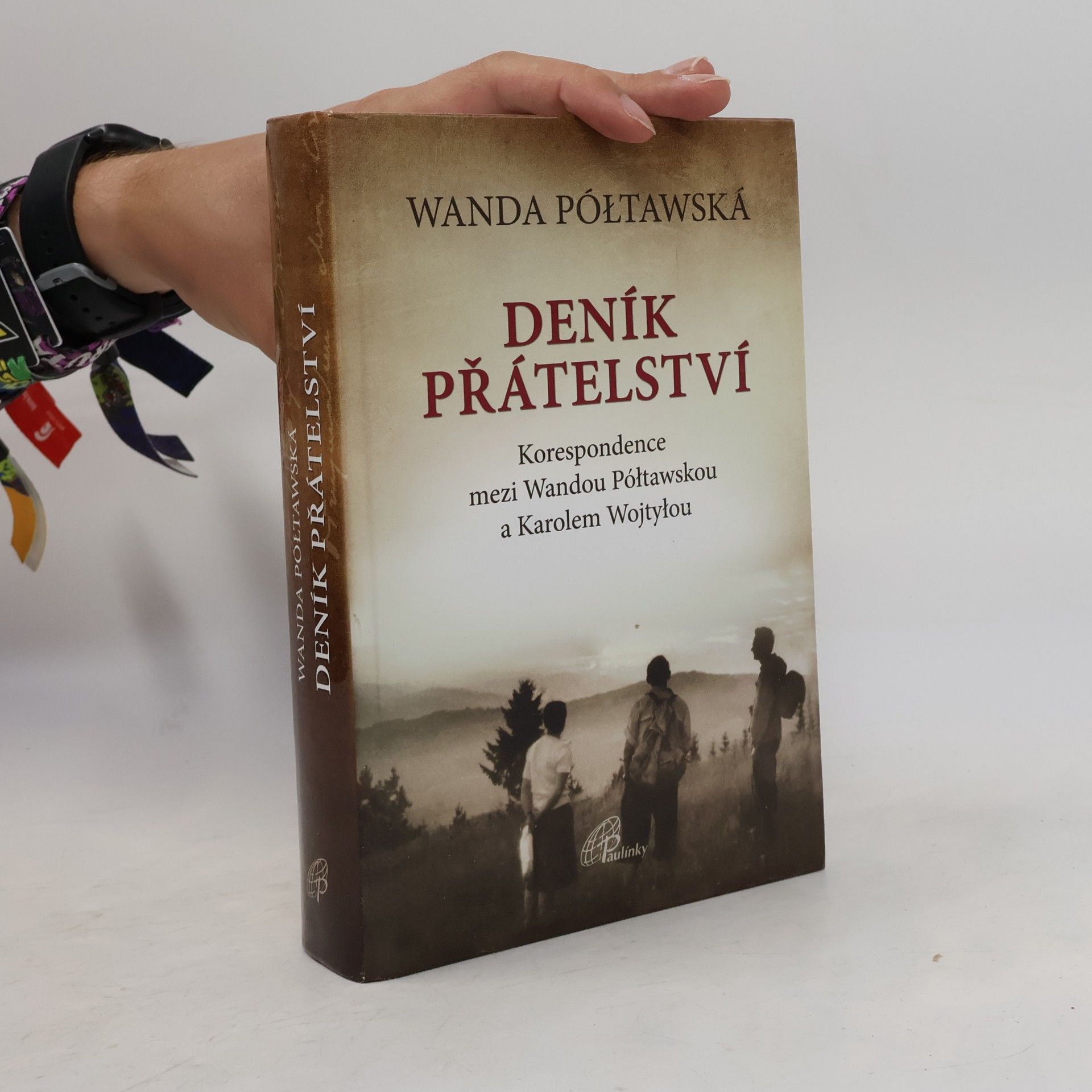 Wanda Półtawska Deník přátelství. Korespondence mezi Wandou Półtawskou a Karolem Wojtyłou