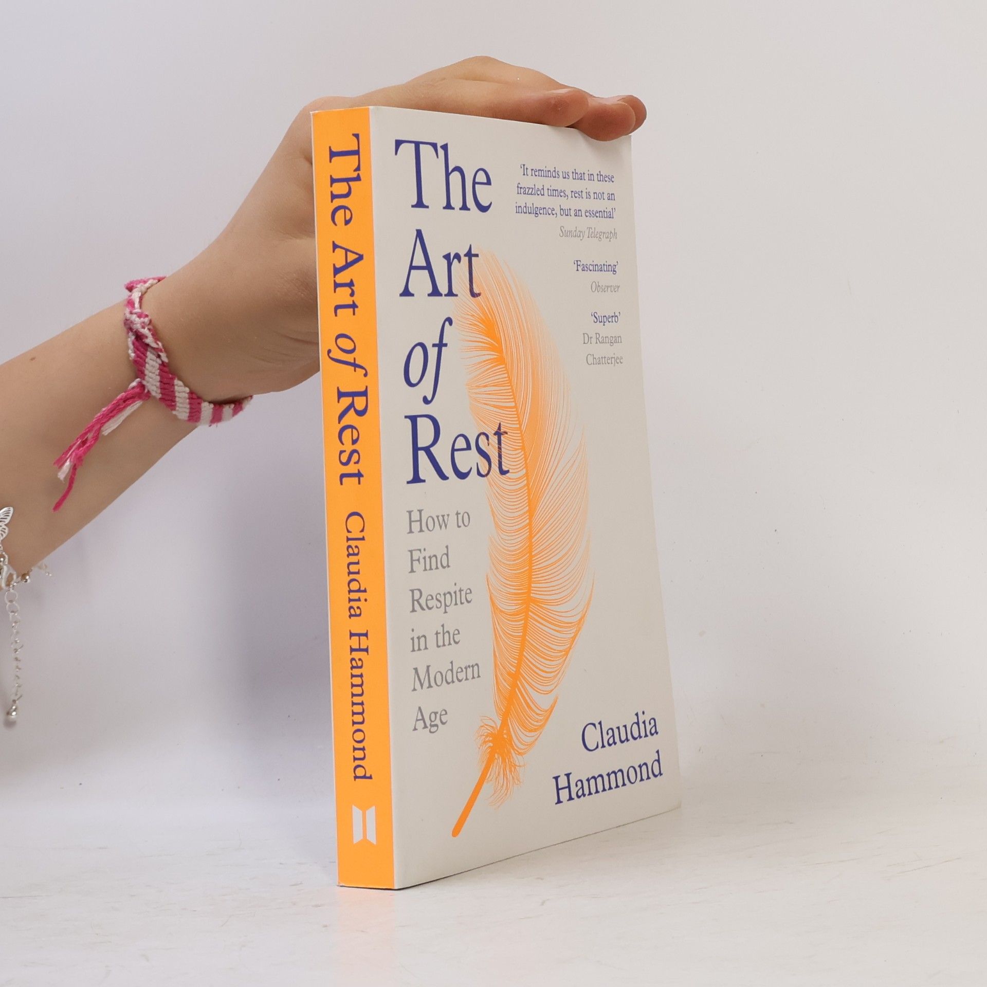 Claudia Hammond The Art of Rest