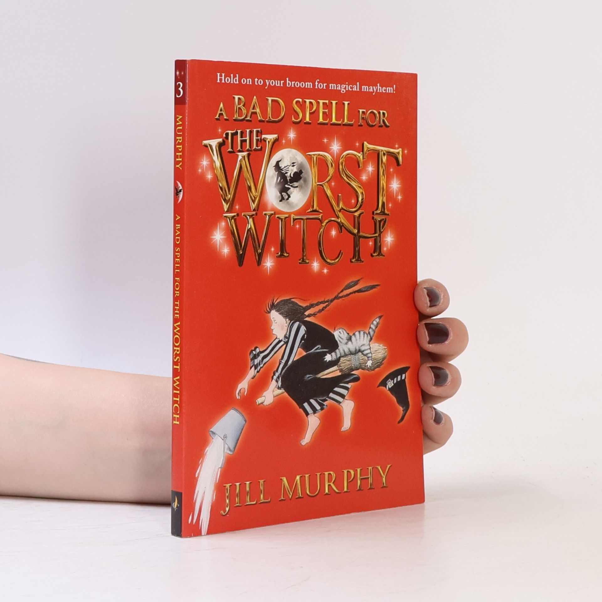 Jill Murphy A Bad Spell for the Worst Witch