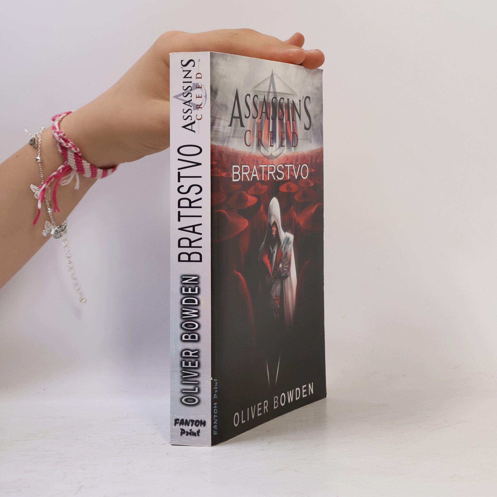 Oliver Bowden Assassin's Creed. Bratrstvo