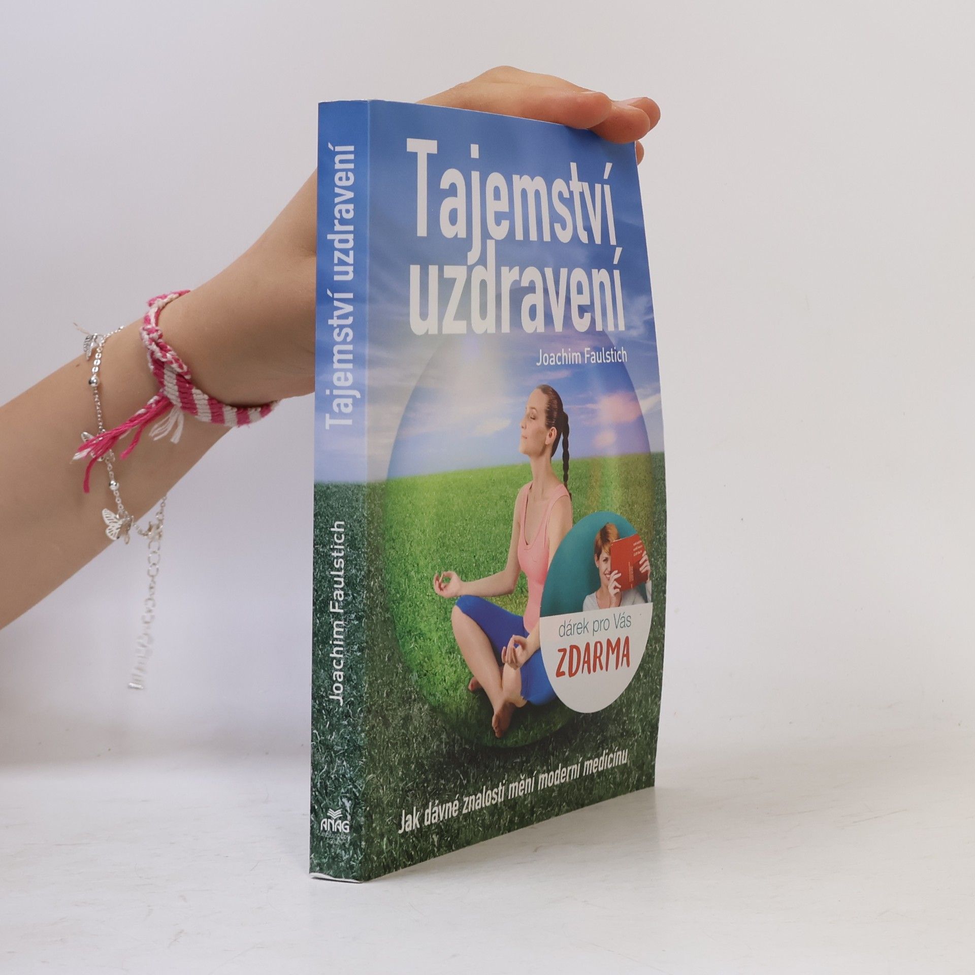 Joachim Faulstich Tajemství uzdravení