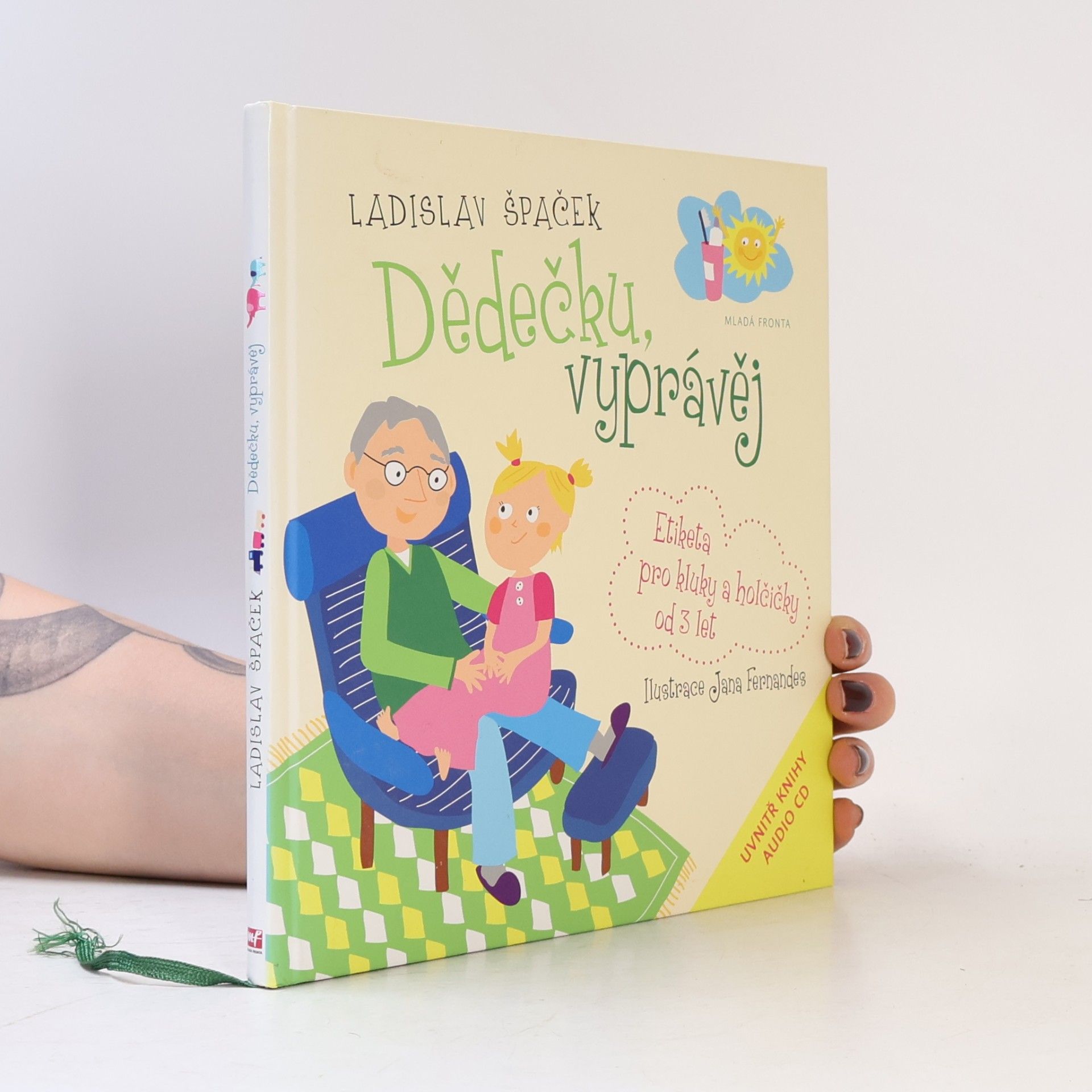 Jana Fernandes Dědečku, vyprávěj. Etiketa pro kluky a holčičky od 3 let