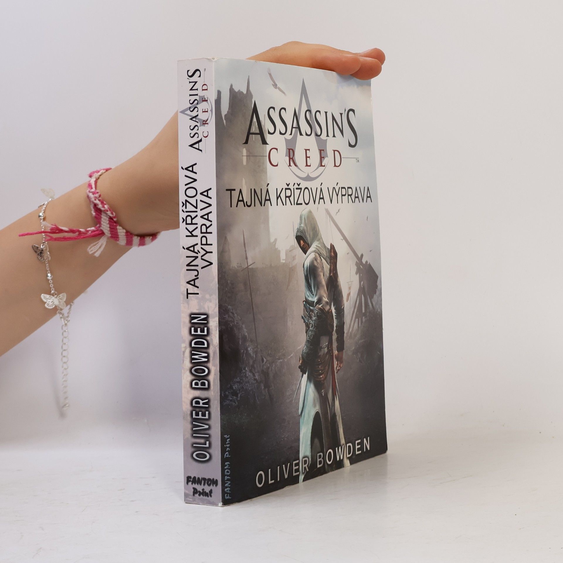 Oliver Bowden Assassin's creed. Tajná křížová výprava