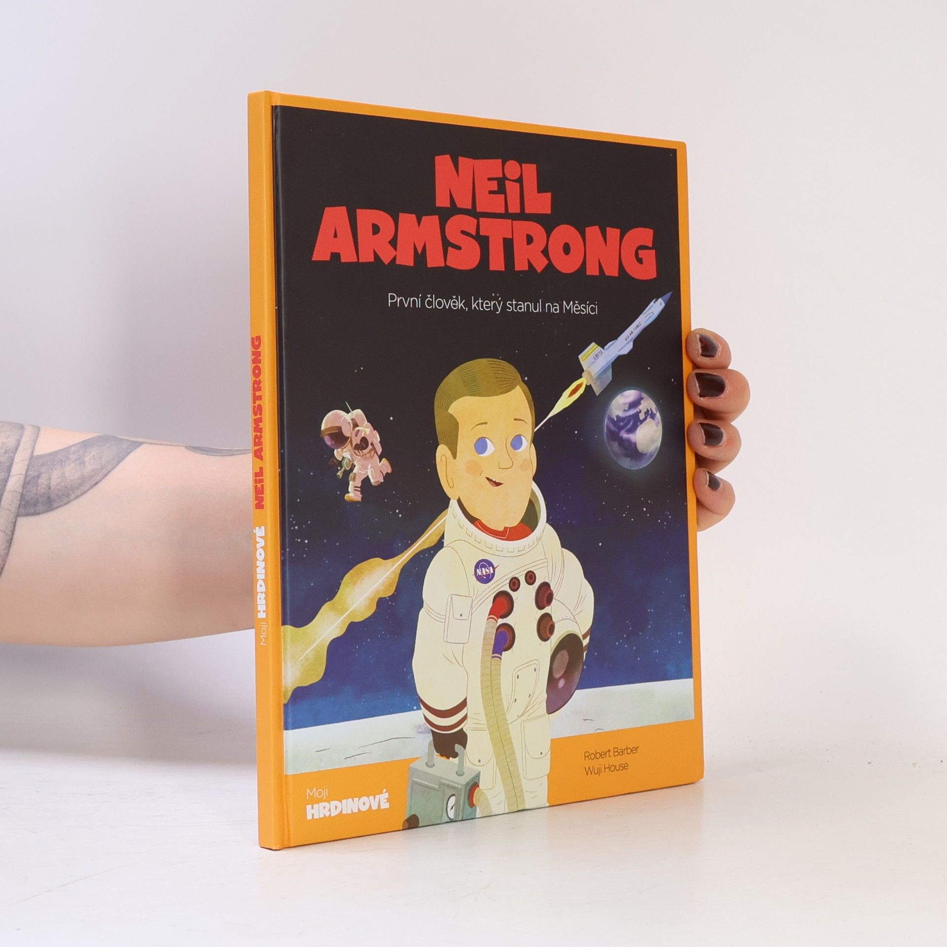 A. ngel Coronado Neil Armstrong. První člověk, který stanul na měsíci
