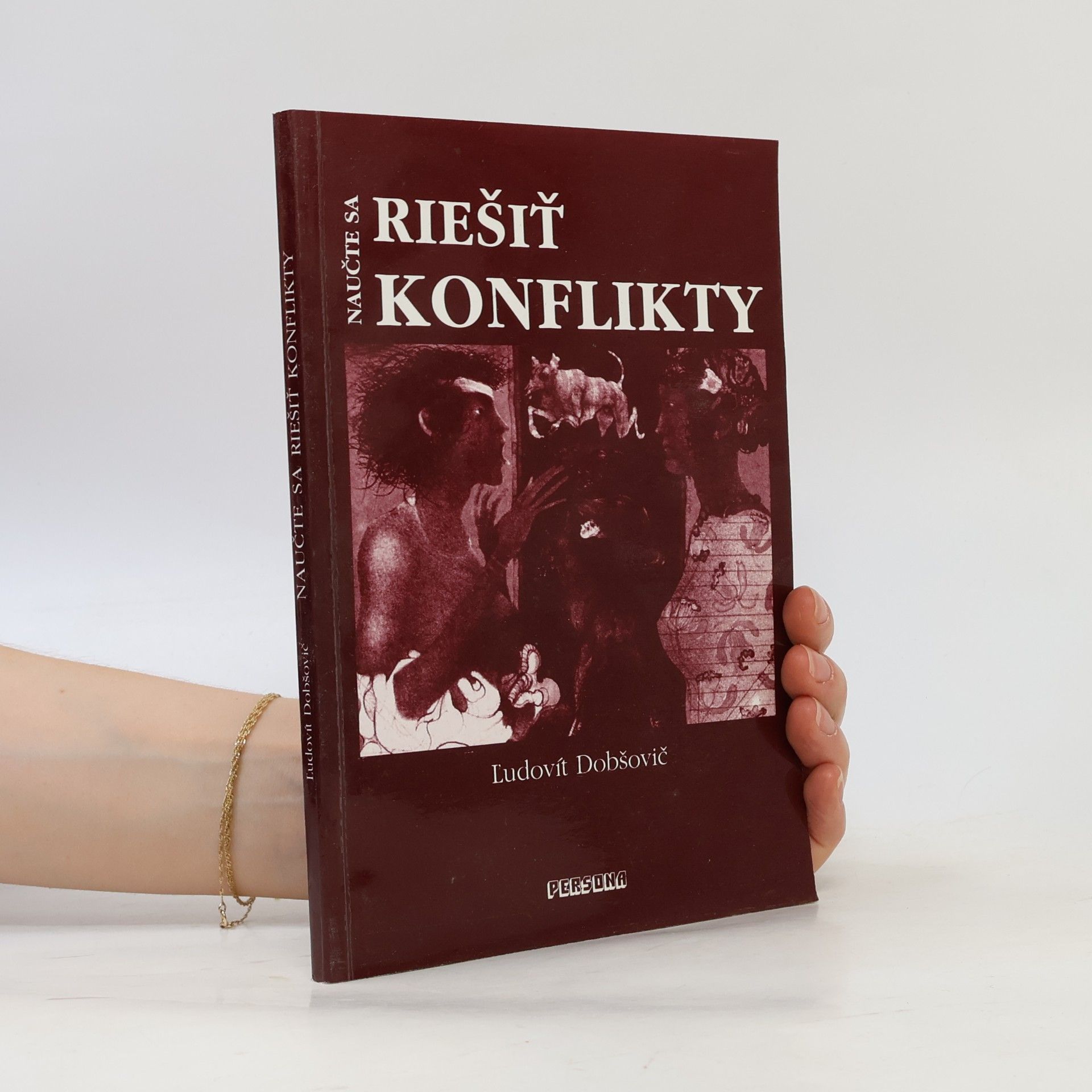 Ľudovít Dobšovič Naučte sa riešiť konflikty