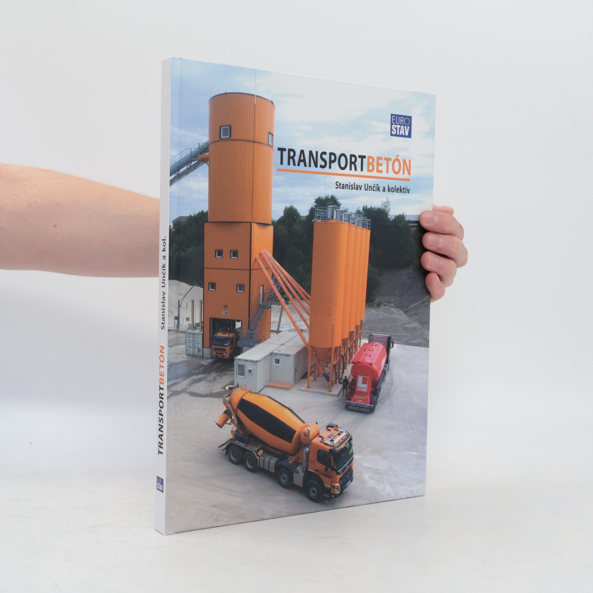 Stanislav Unčík Transportbetón