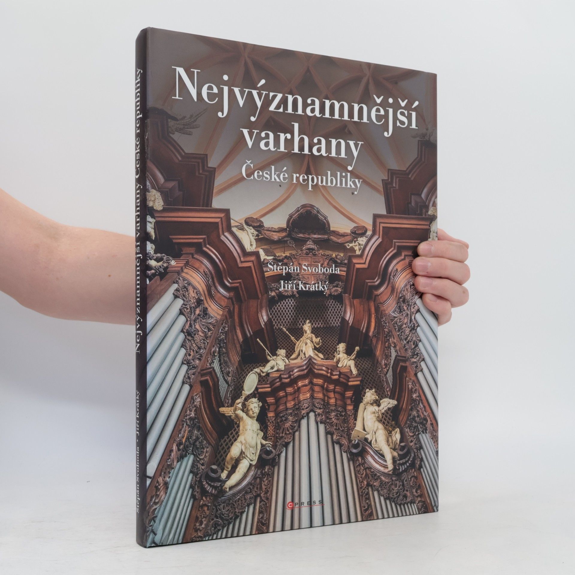 Jiří Krátký Nejvýznamnější varhany České republiky