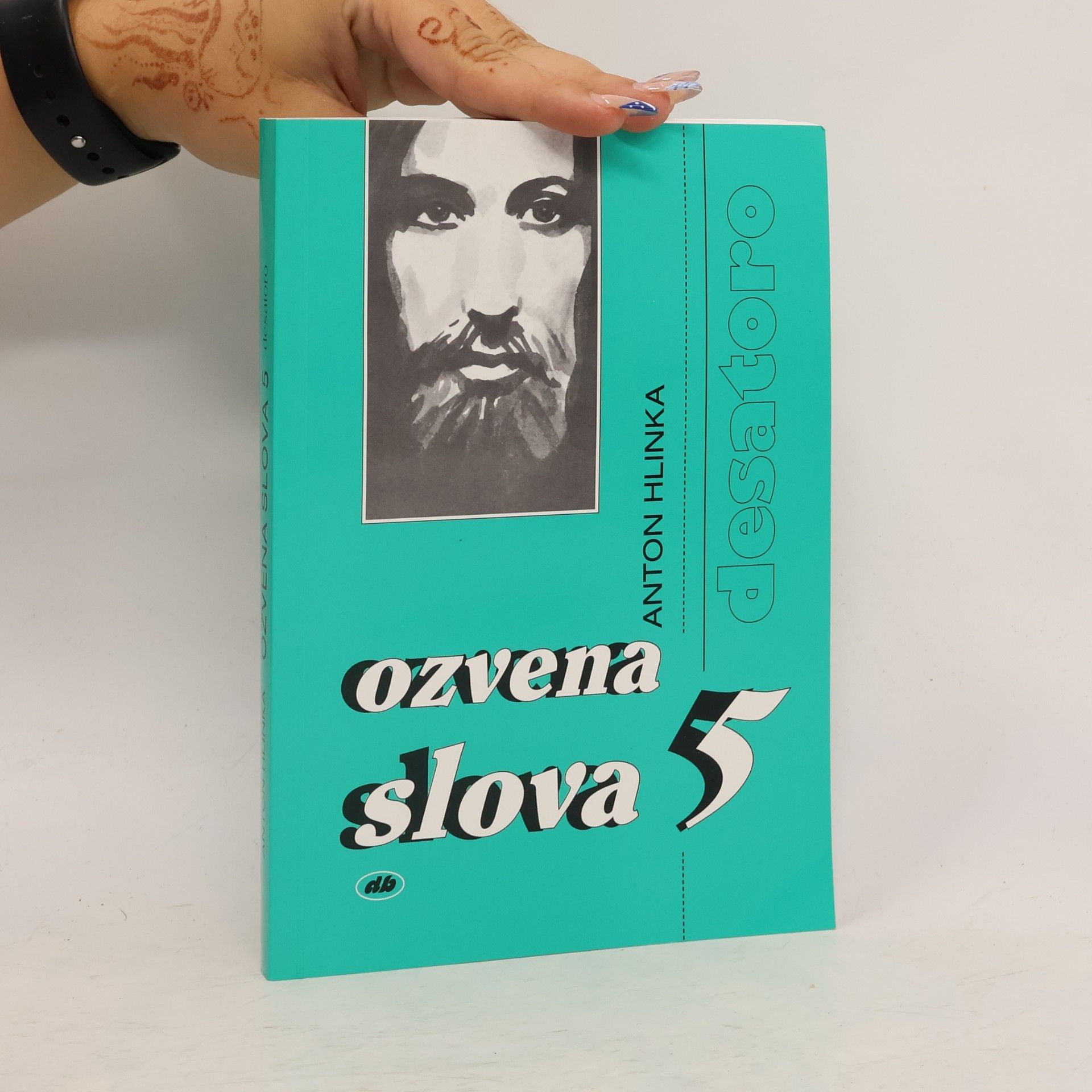 Anton Hlinka Ozvena slova 5 (desatero)