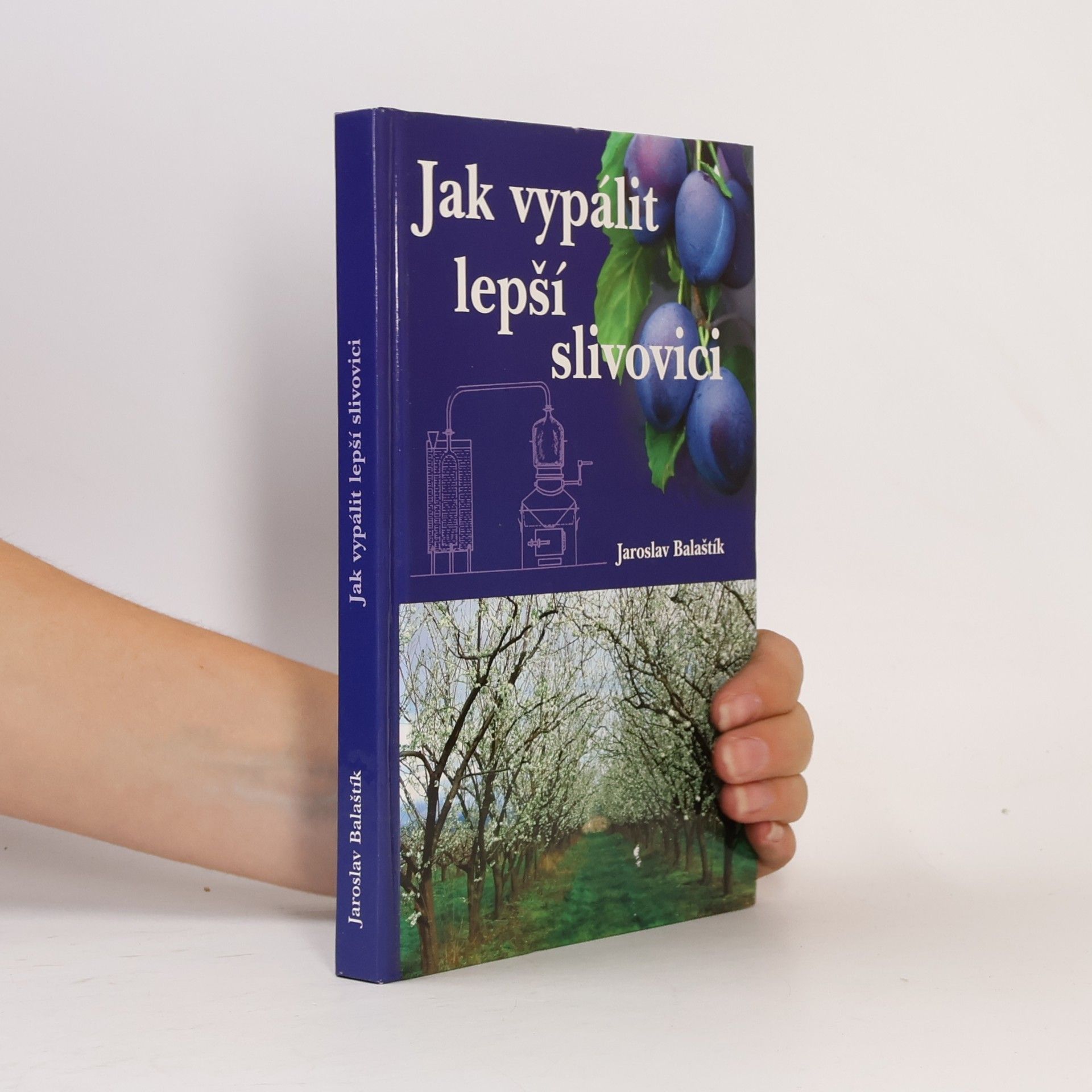 Jak vypálit lepší slivovici