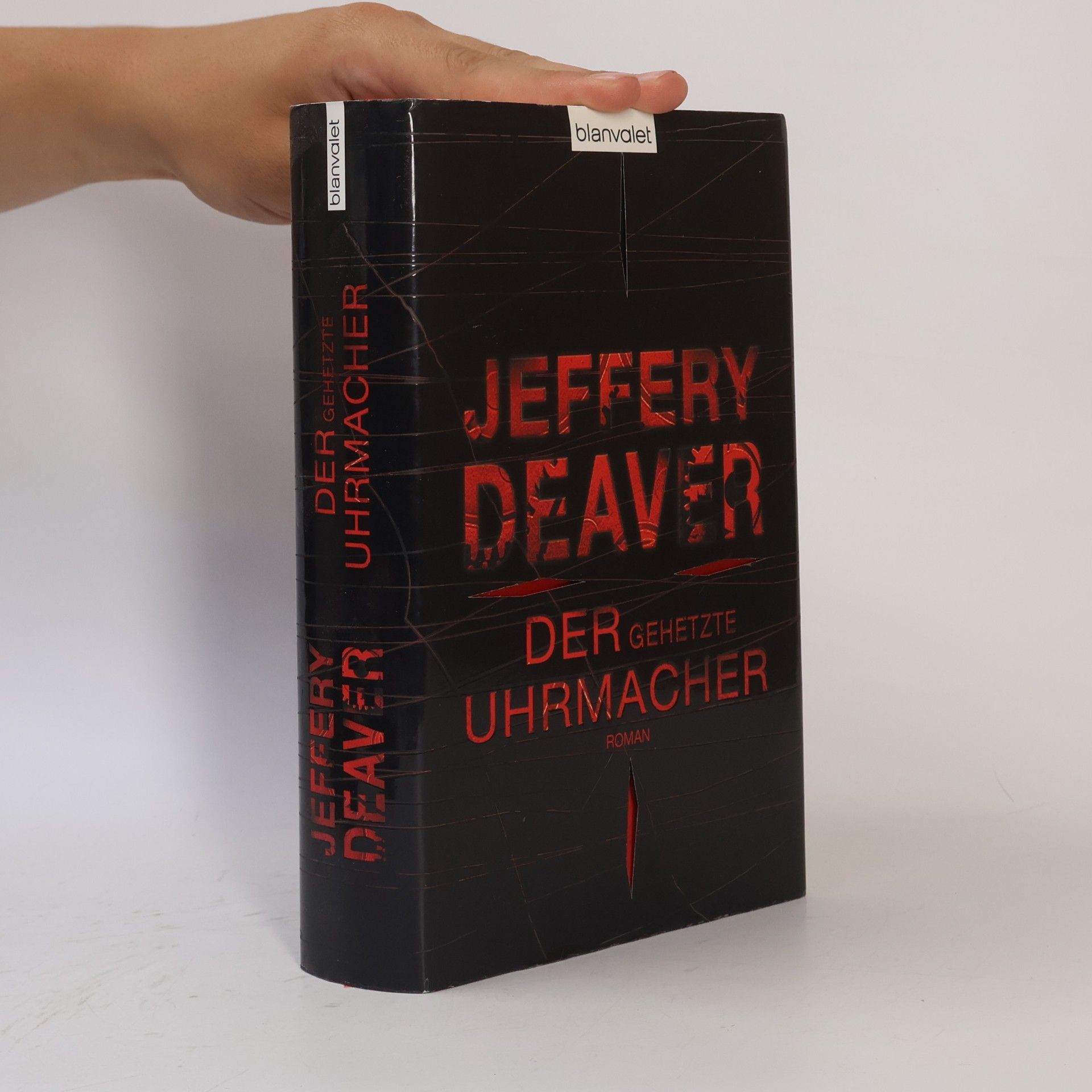 Jeffery Deaver Der gehetzte Uhrmacher