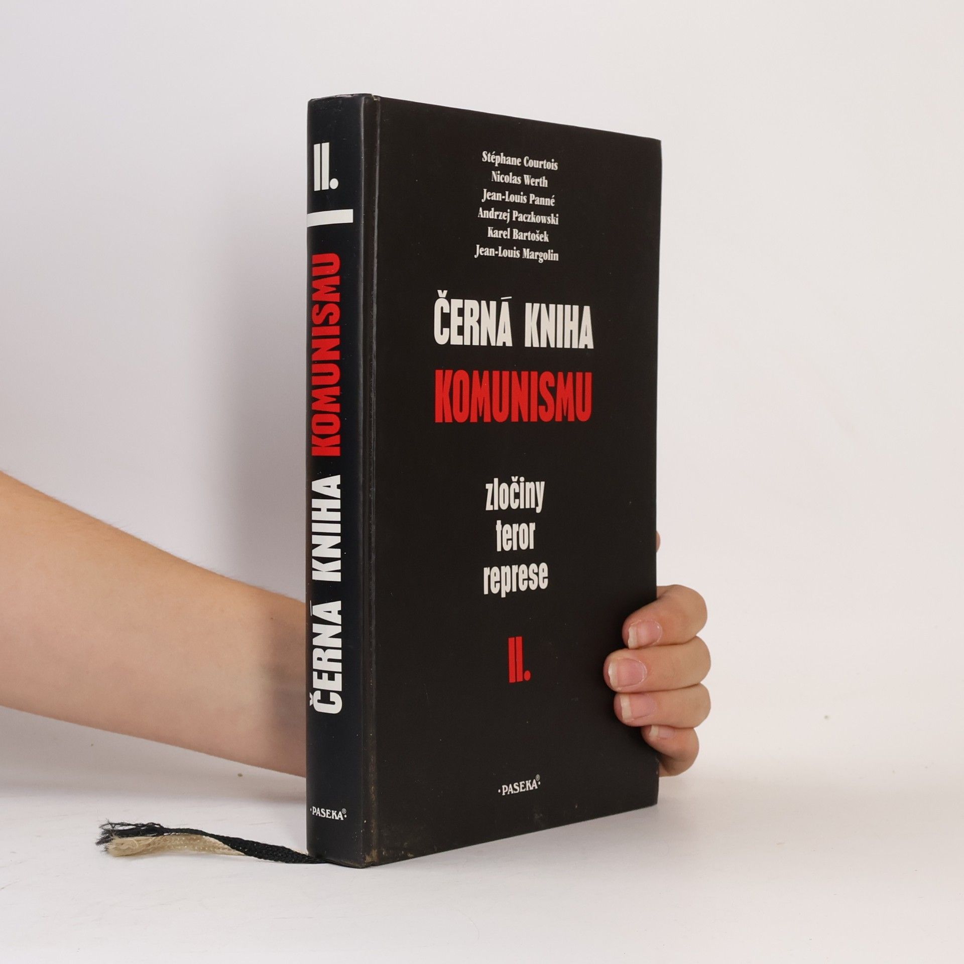 Stéphane Courtois Černá kniha komunismu. Zločiny, teror, represe. II. díl