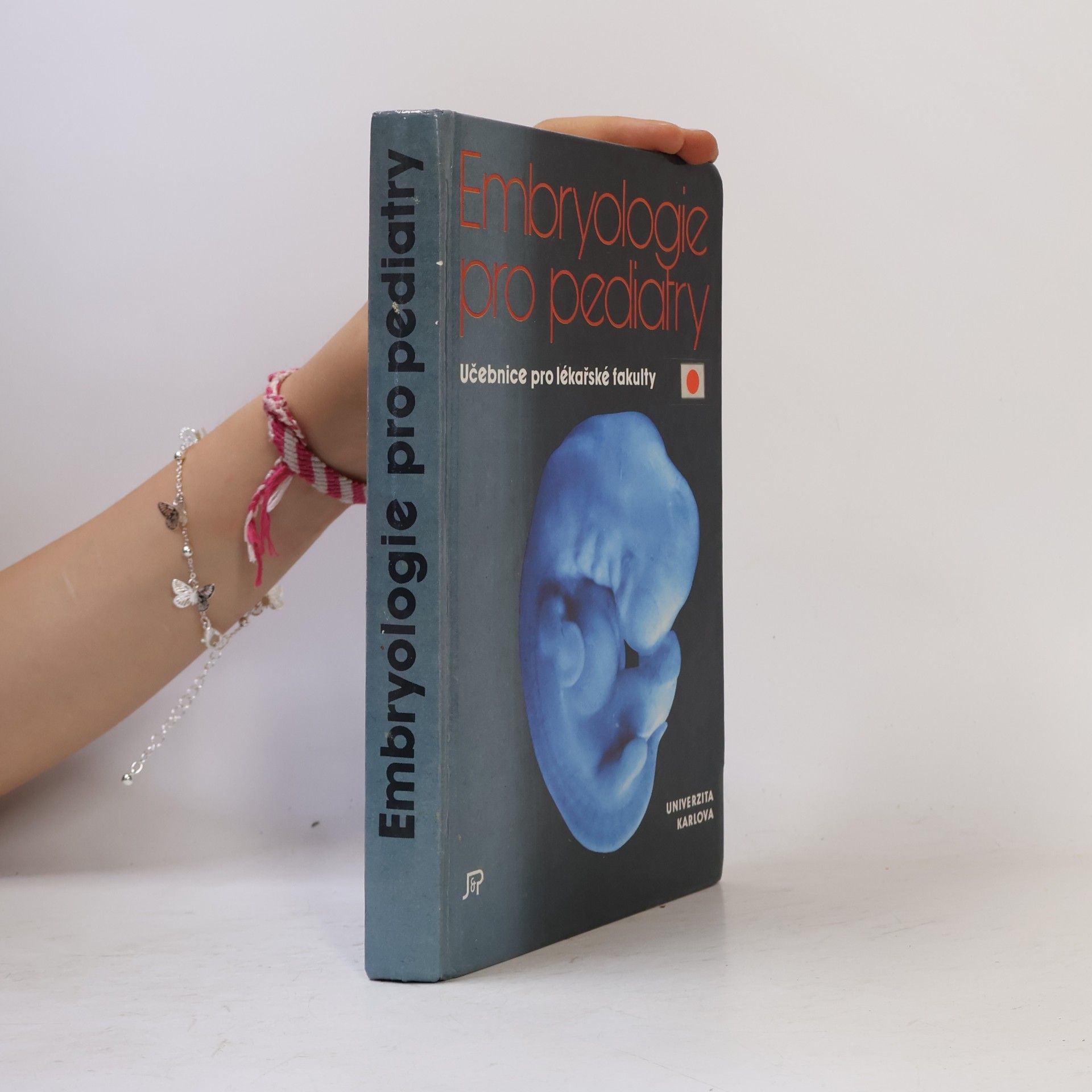 Zdeněk Vacek Embryologie pro pediatry. Učebnice pro lékařské fakulty