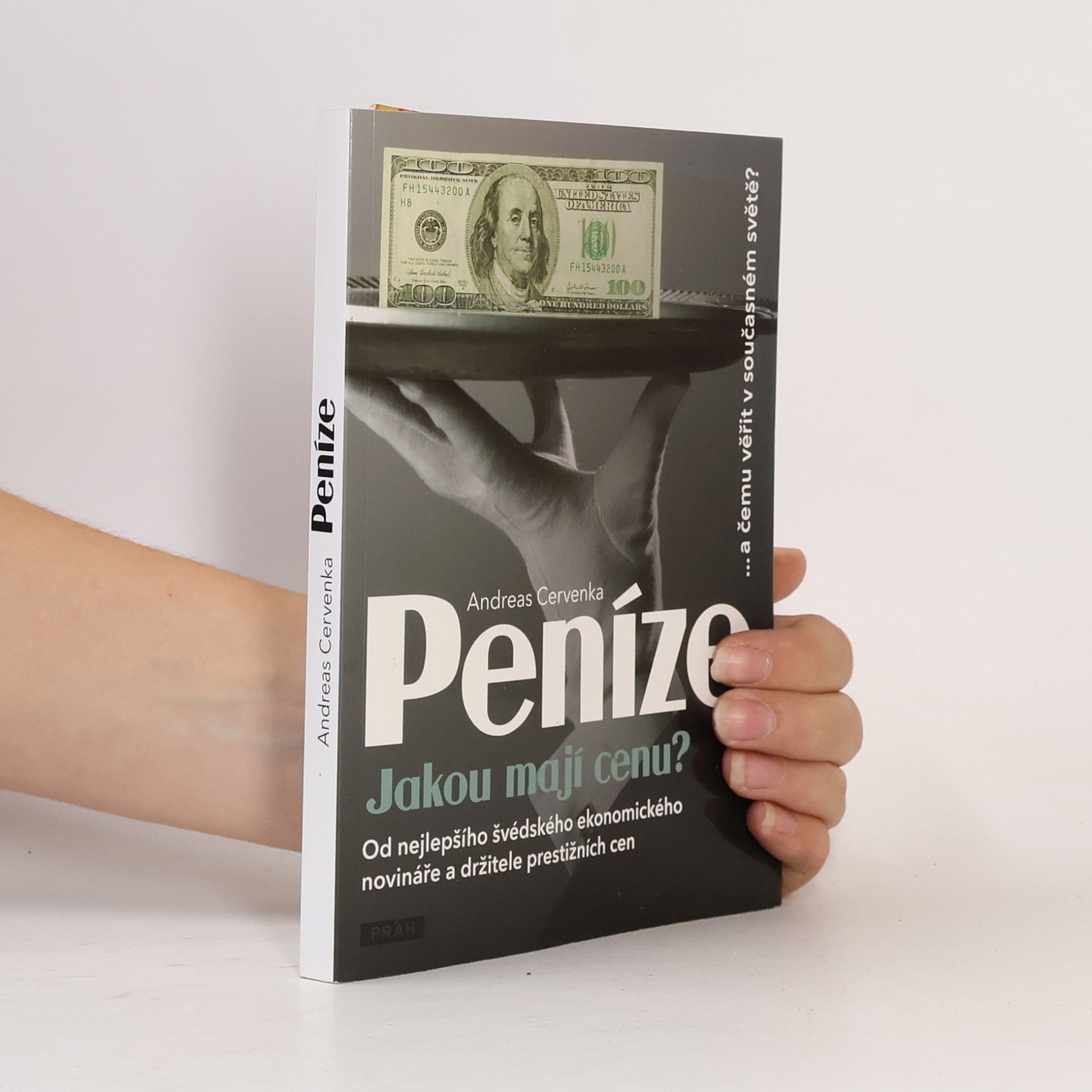 Andreas Cervenka Peníze. Jakou mají cenu?