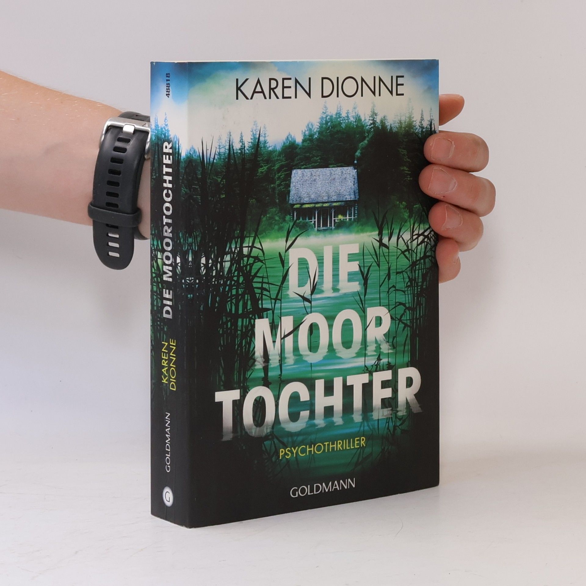 Karen Dionne Die Moortochter