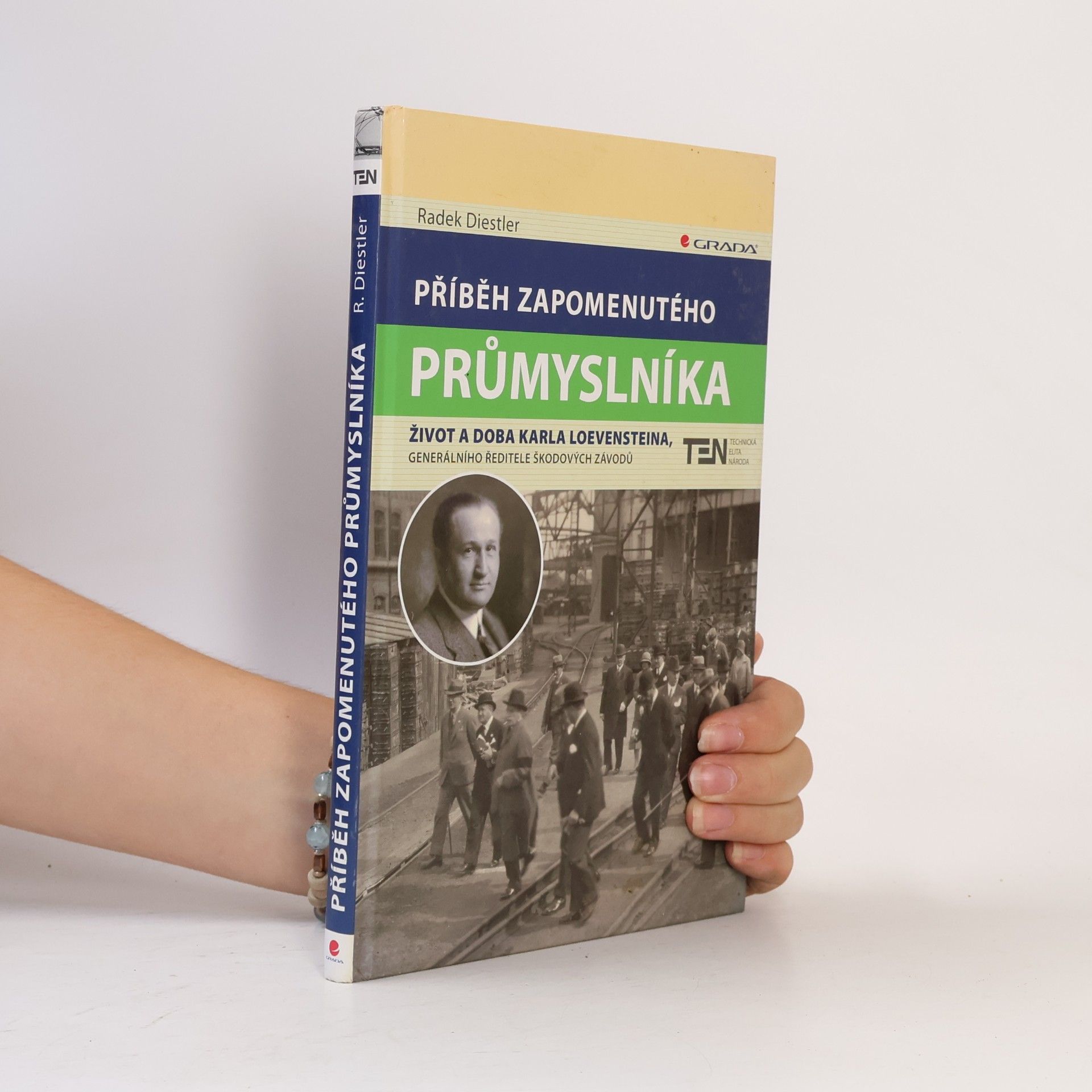 Radek Diestler Příběh zapomenutého průmyslníka