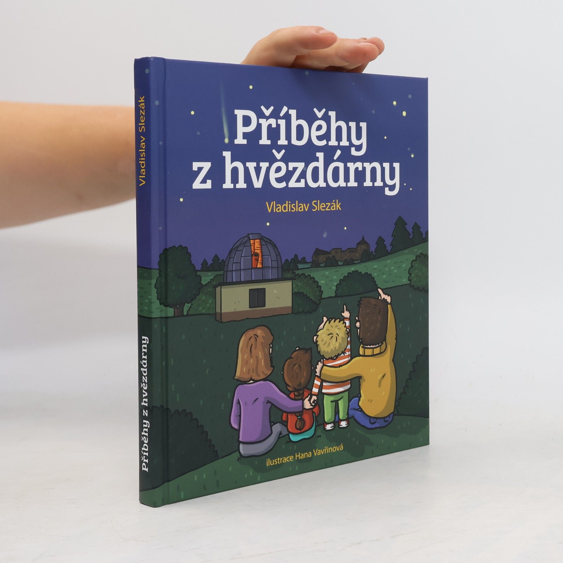 Vladislav Slezák Příběhy z hvězdárny