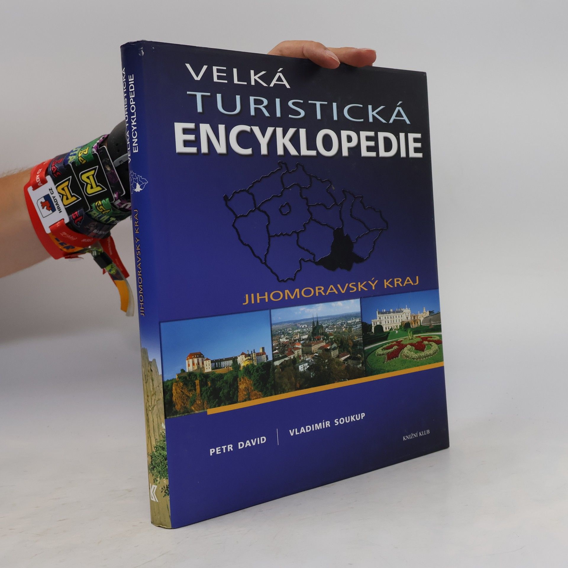 Peter David Velká turistická encyklopedie. Jihomoravský kraj