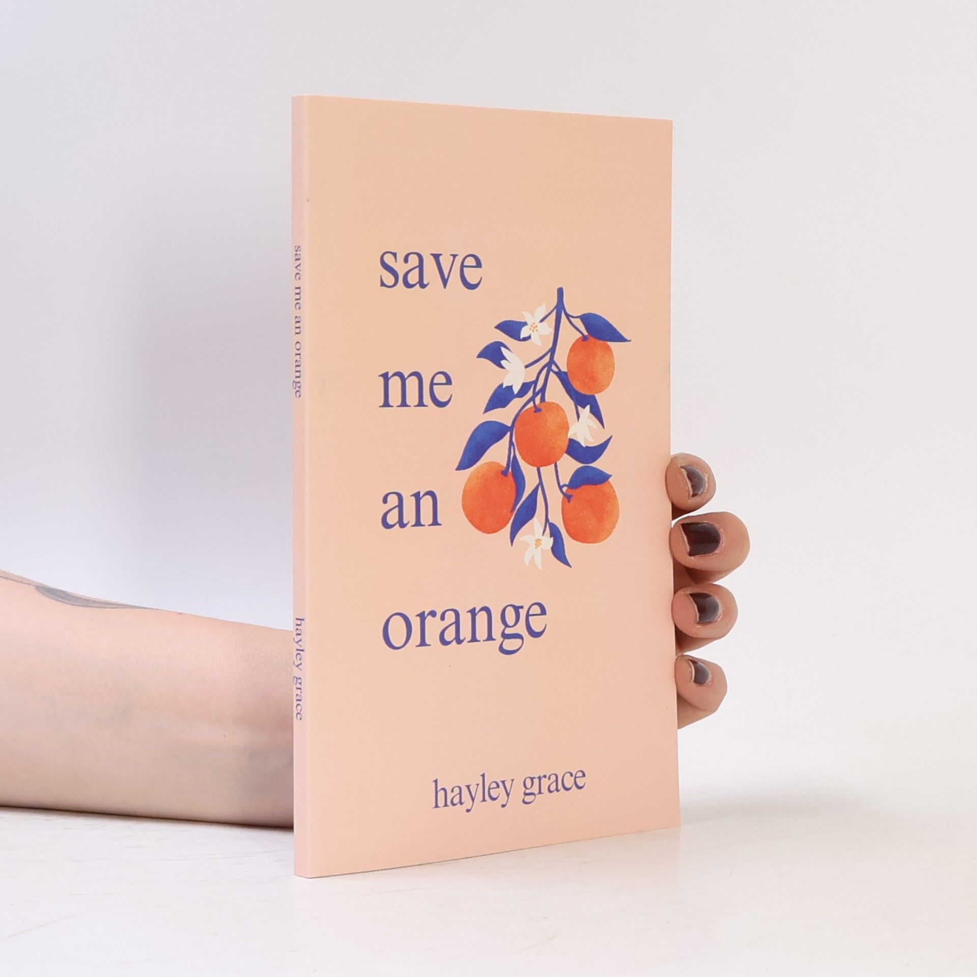 Hayley Grace Save Me an Orange
