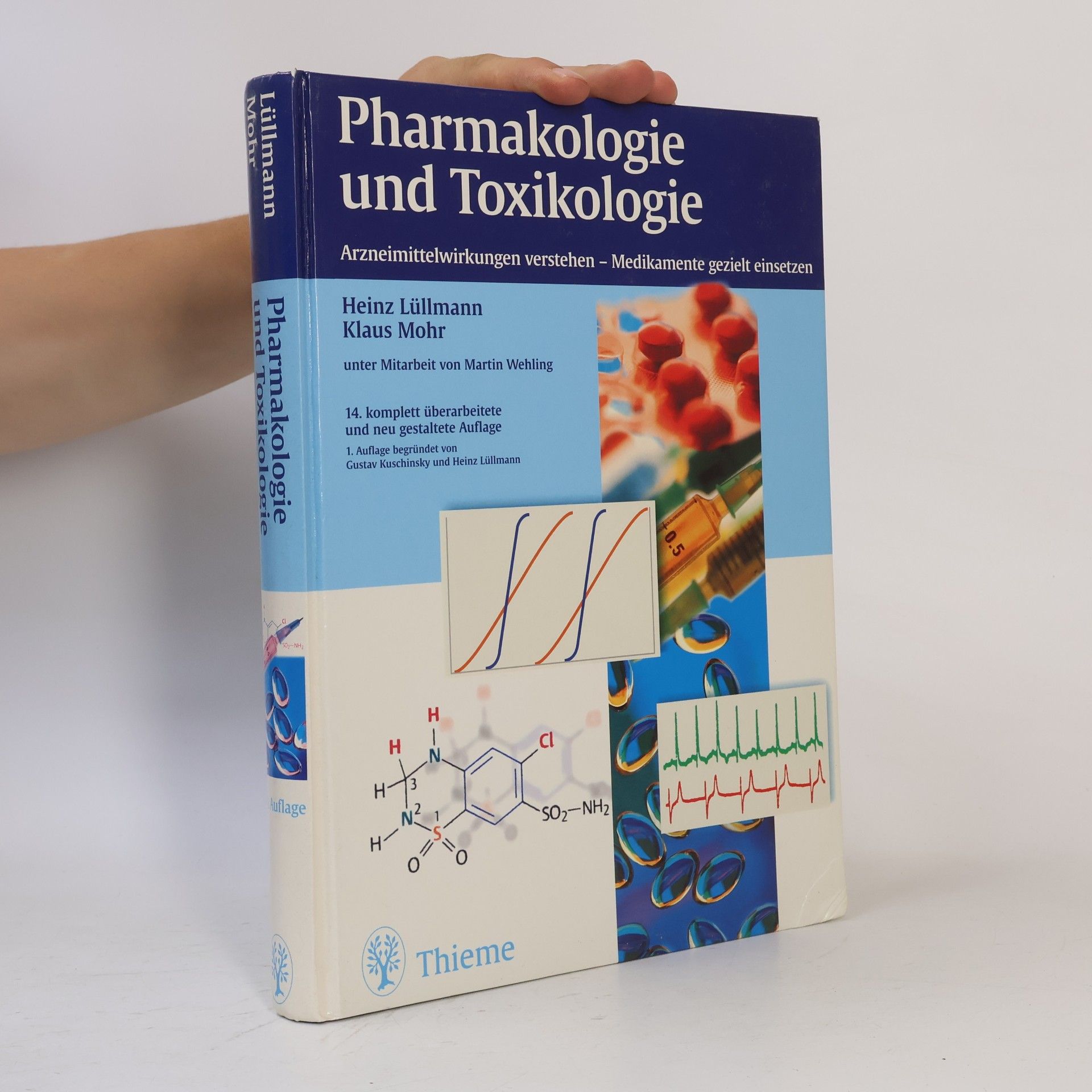Heinz Luellmann Pharmakologie und Toxikologie