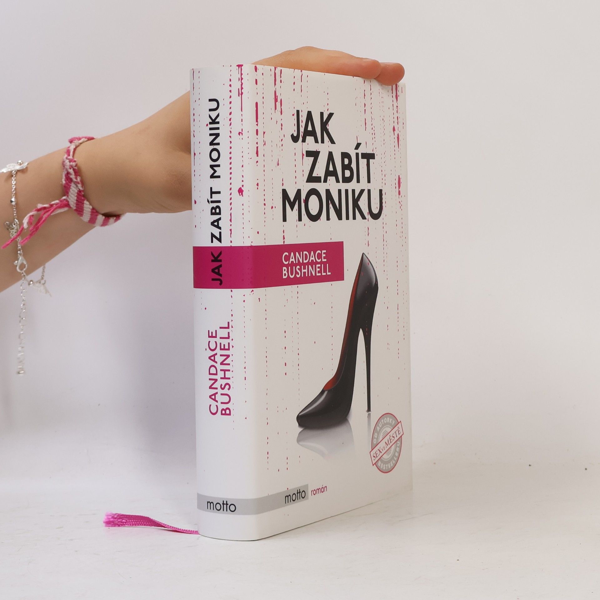 Candace Bushnell Jak zabít Moniku