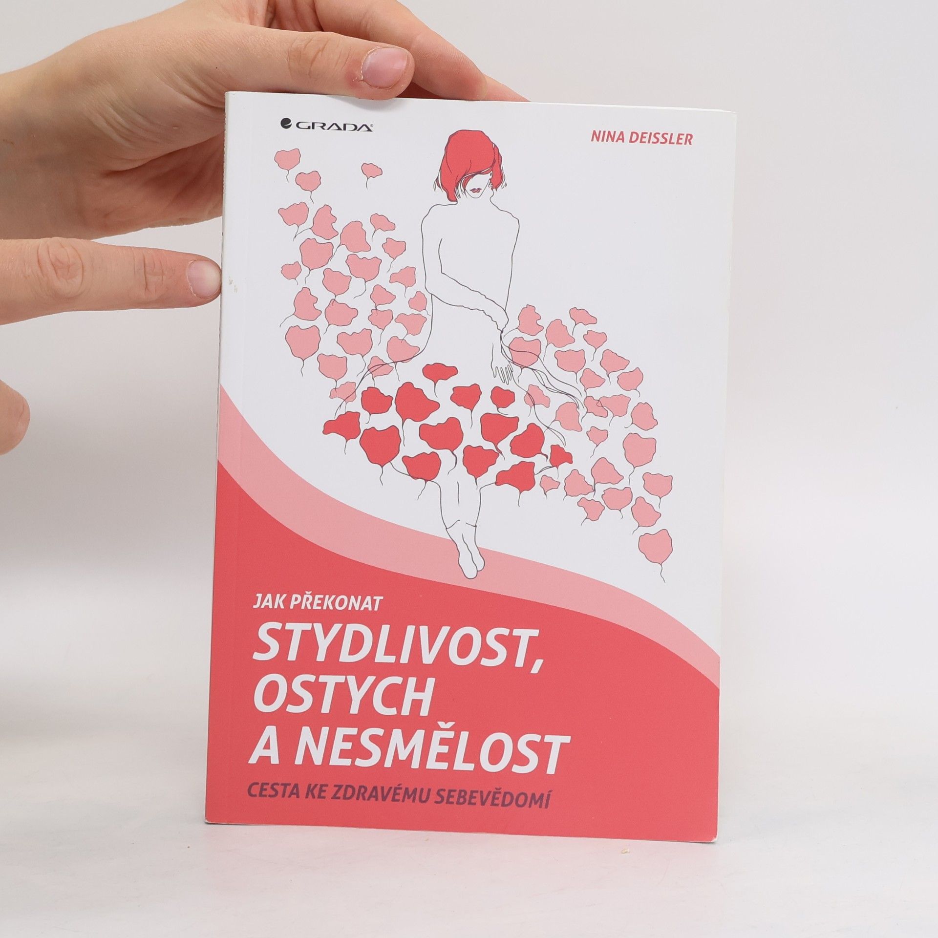 Nina Deißler Jak překonat stydlivost, ostych a nesmělost