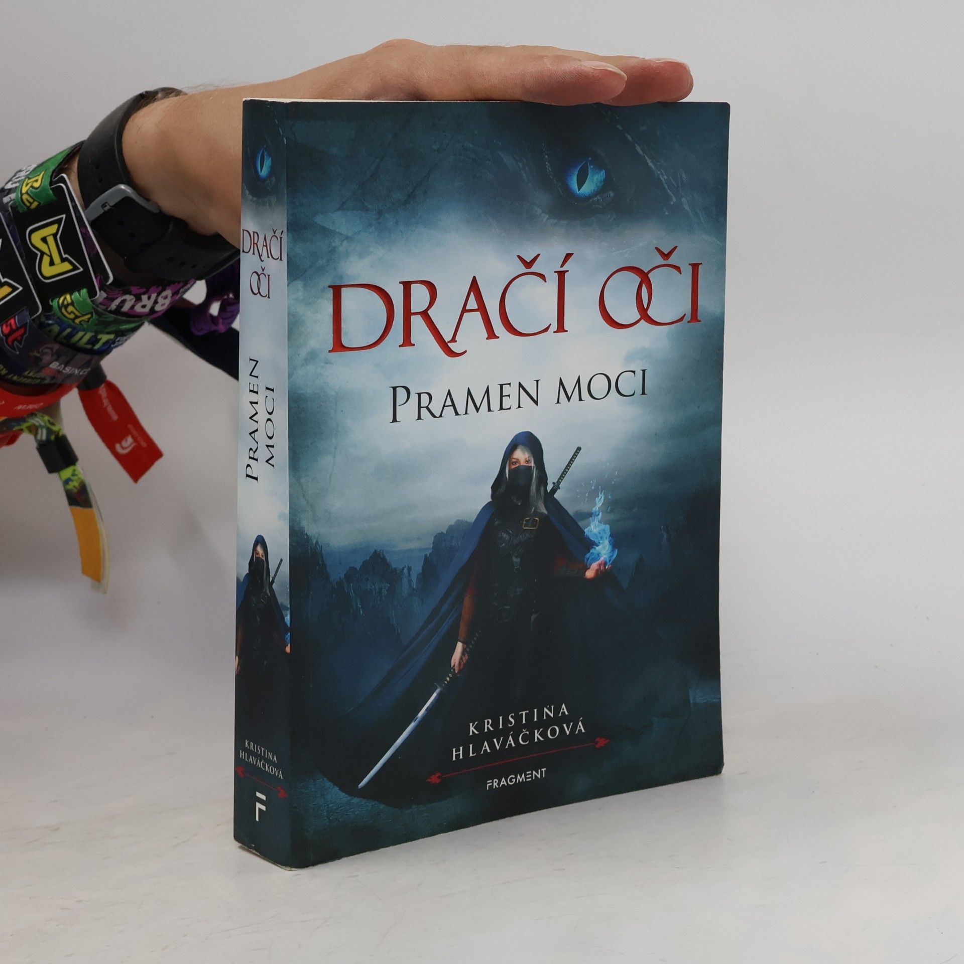 Kristina Hlaváčková Dračí oči. Pramen moci
