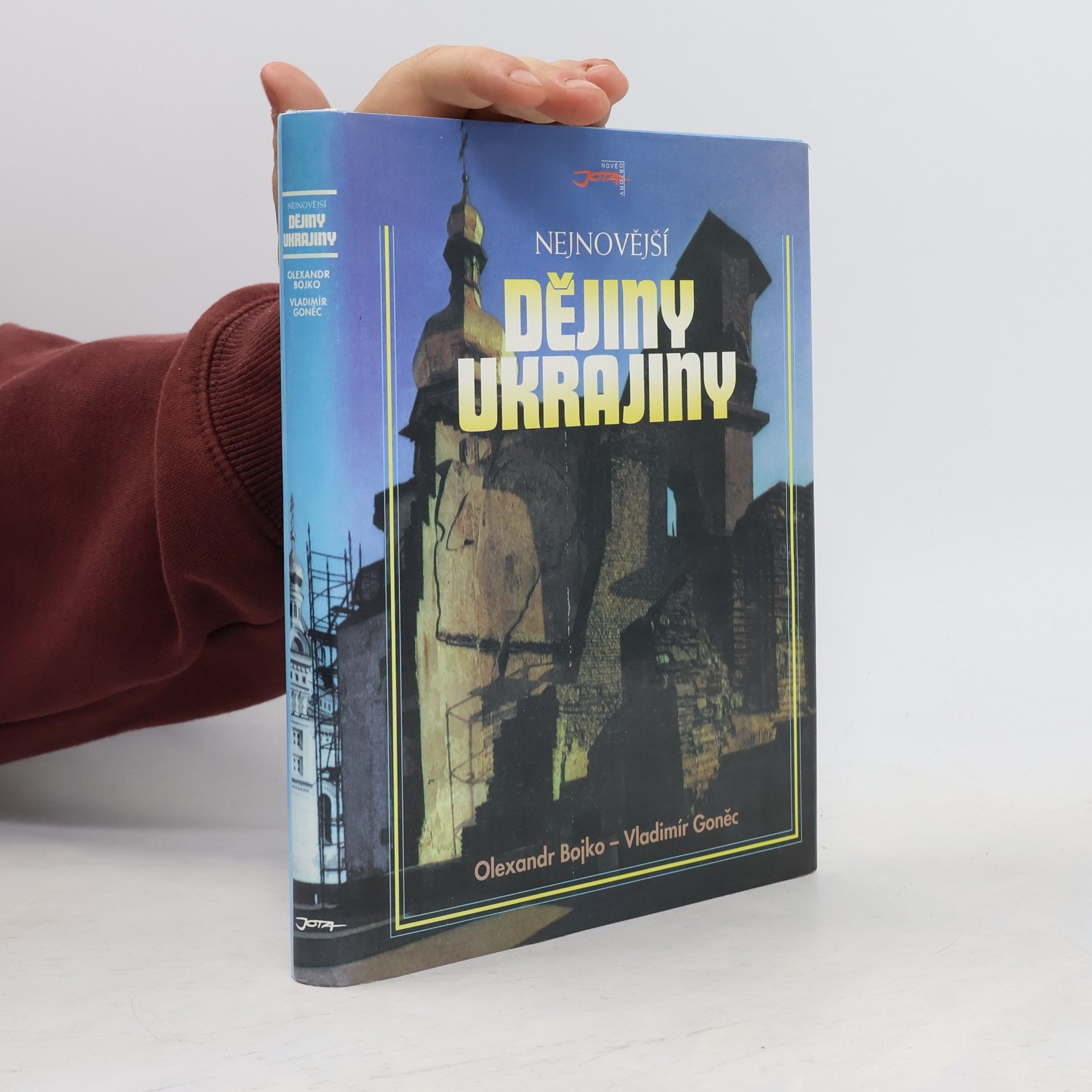 Oleksandr Bojko Nejnovější dějiny Ukrajiny