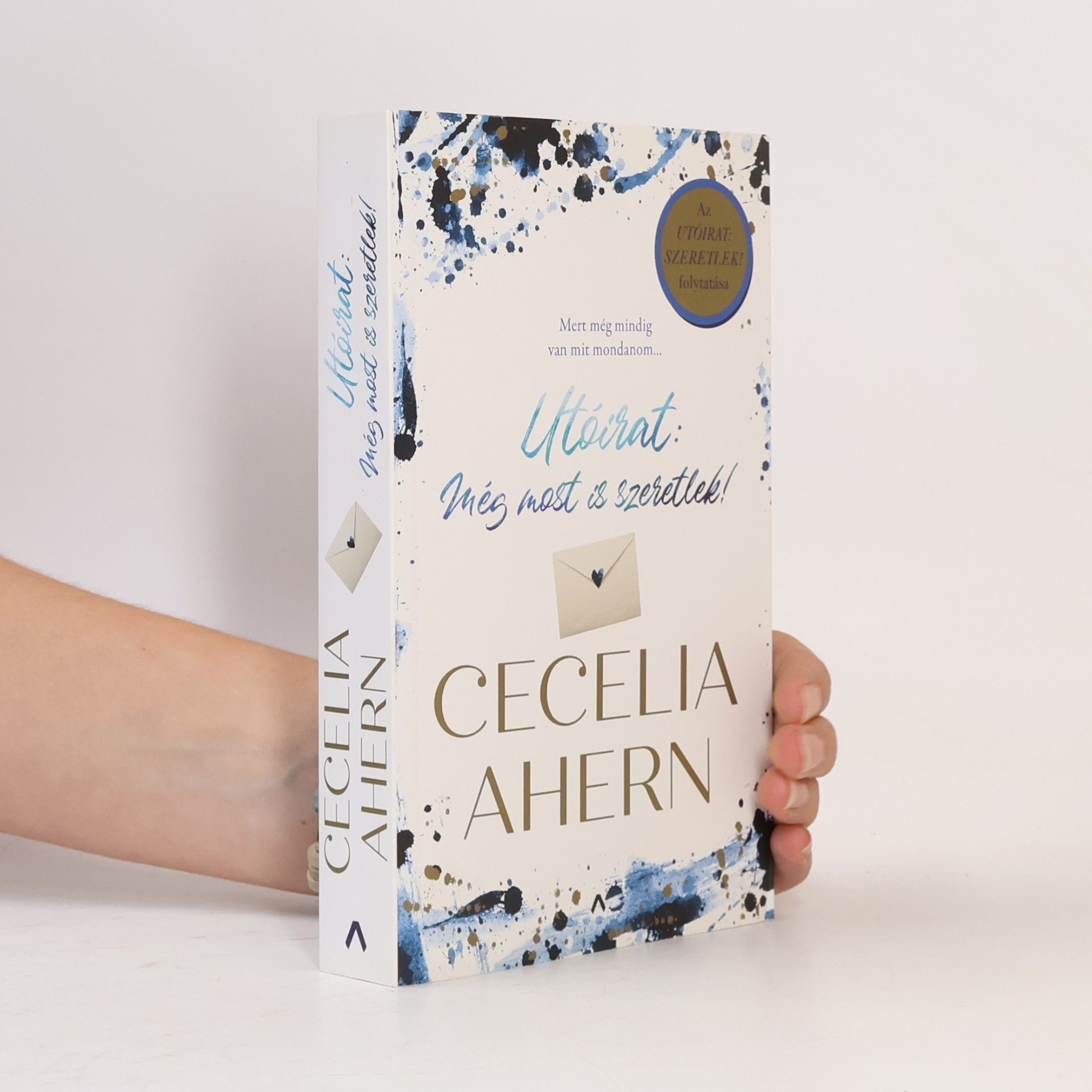 Cecelia Ahern Utóirat: Még most is szeretlek!
