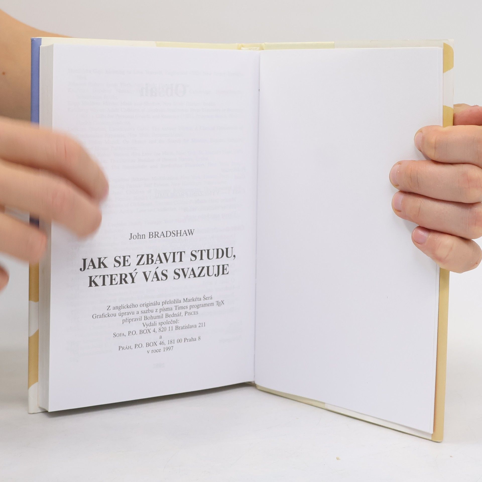 John Bradshaw Jak se zbavit studu, který vás svazuje
