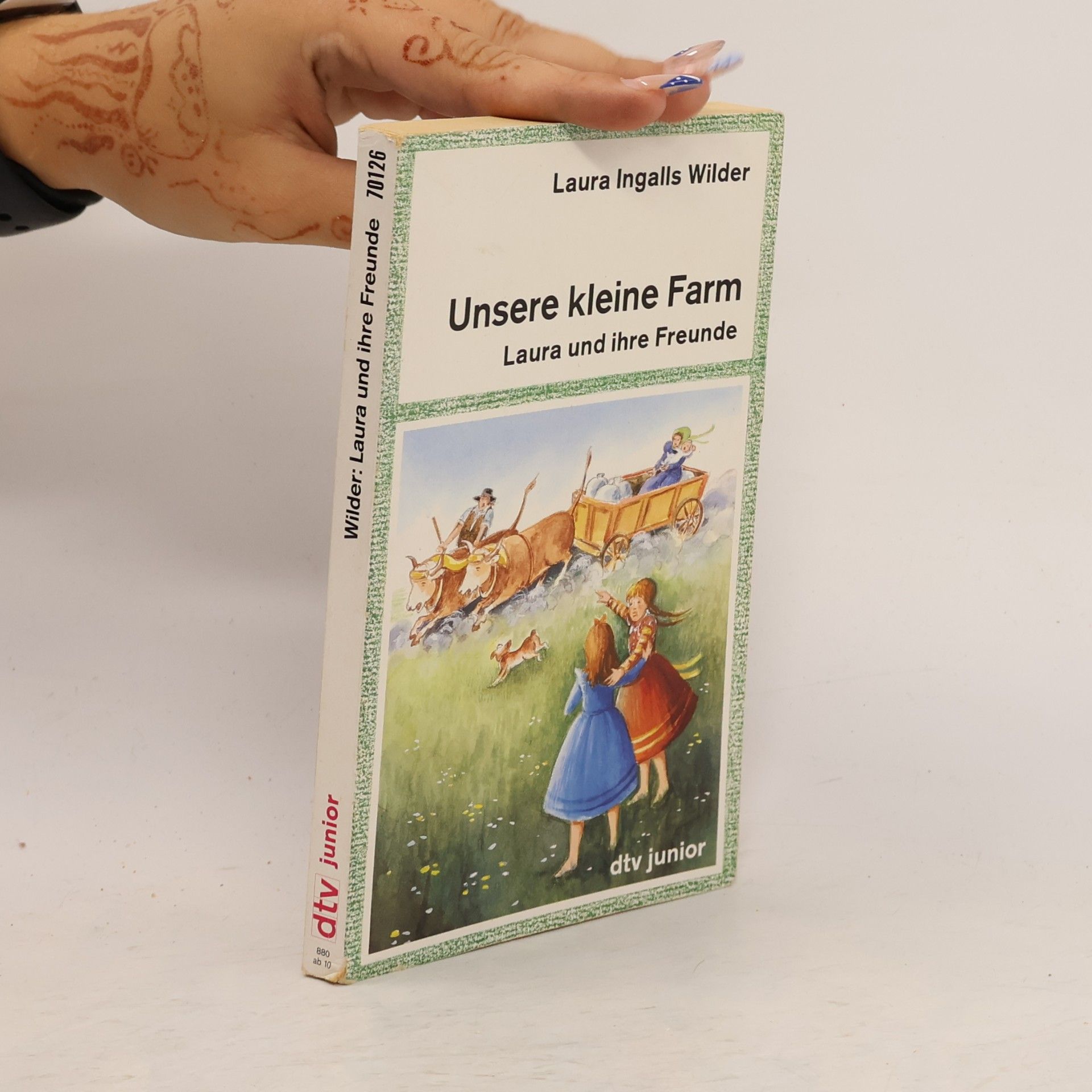 Laura Ingalls Wilder Unsere kleine Farm: Laura und ihre Freunde