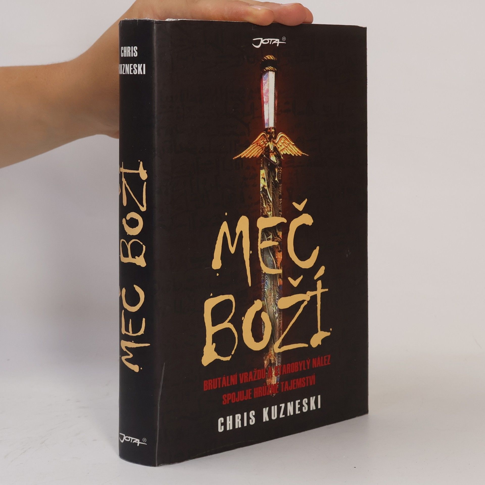 Chris Kuzneski Meč Boží. Payne a Jones. 3. díl