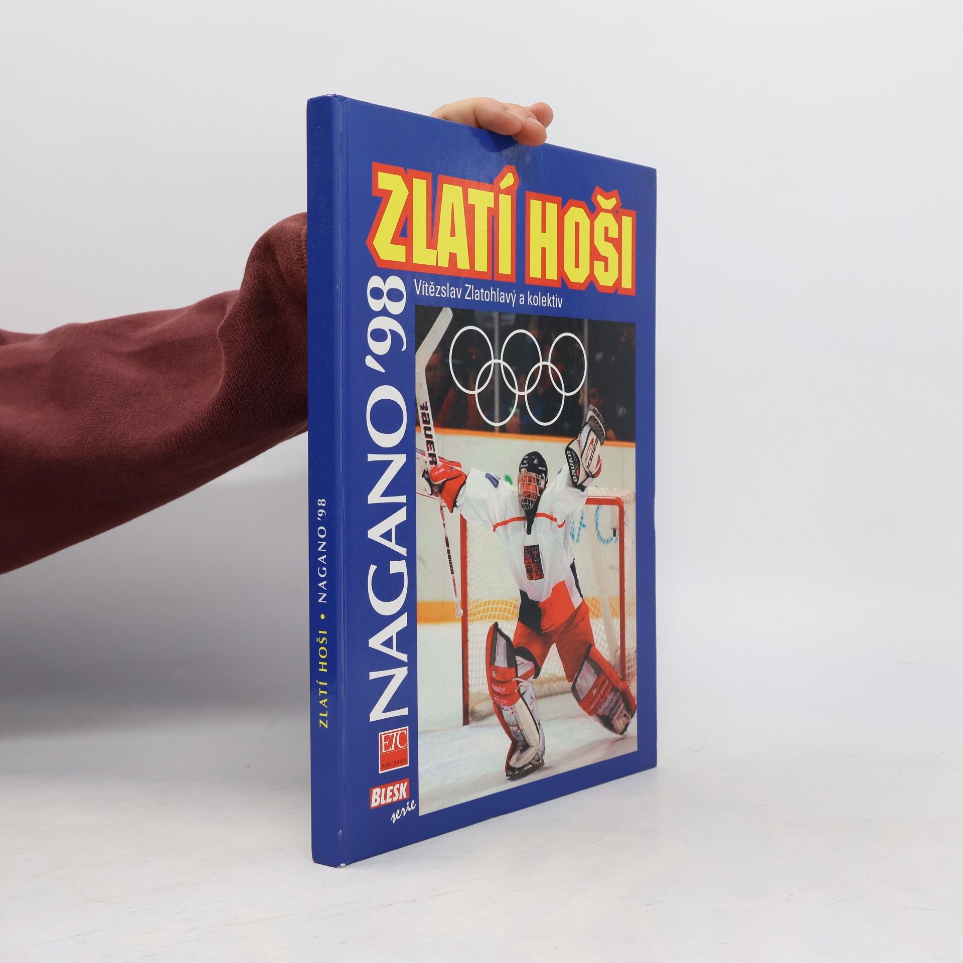 Vítězslav Zlatohlavý Zlatí hoši : Nagano '98