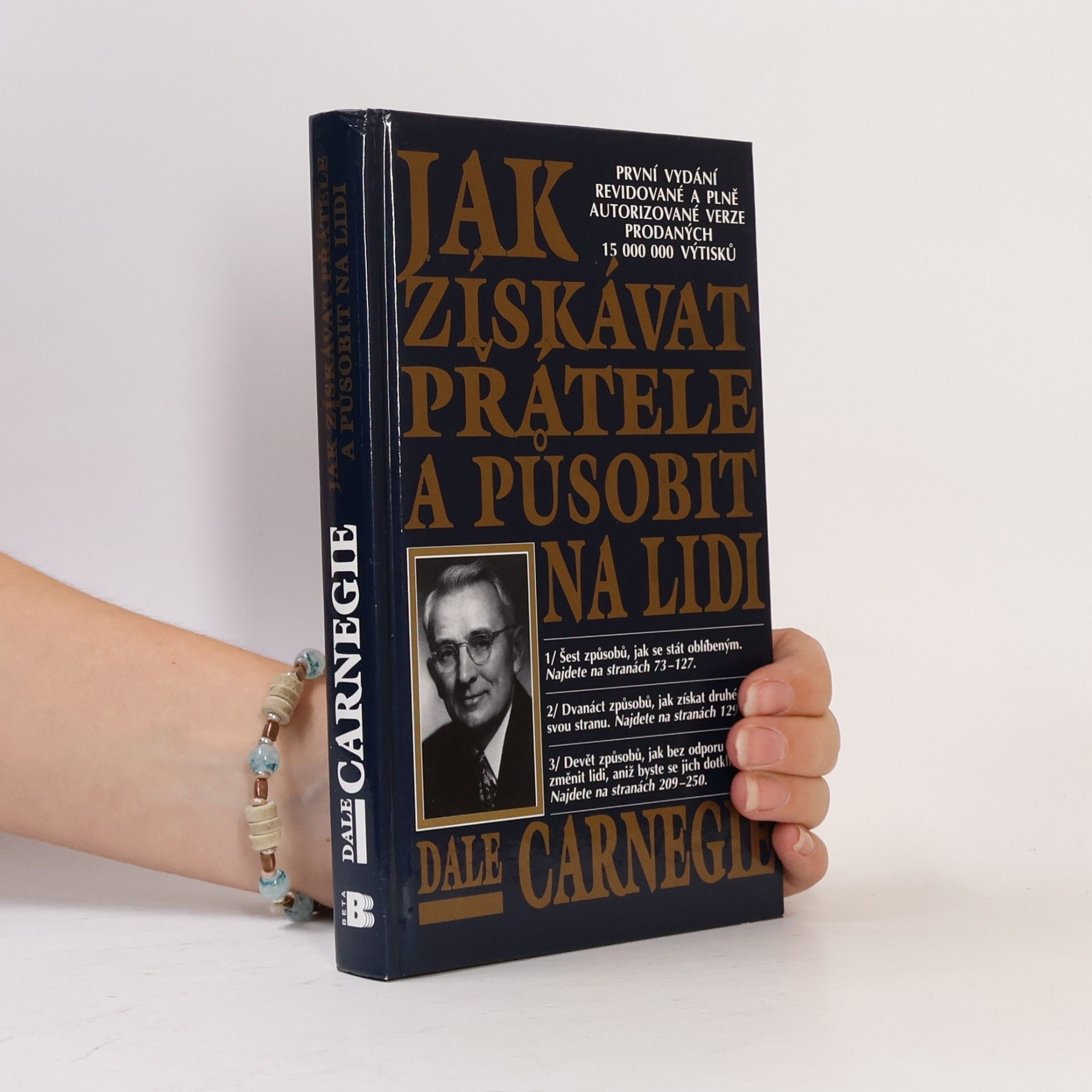 Dale Carnegie Jak získávat přátele a působit na lidi