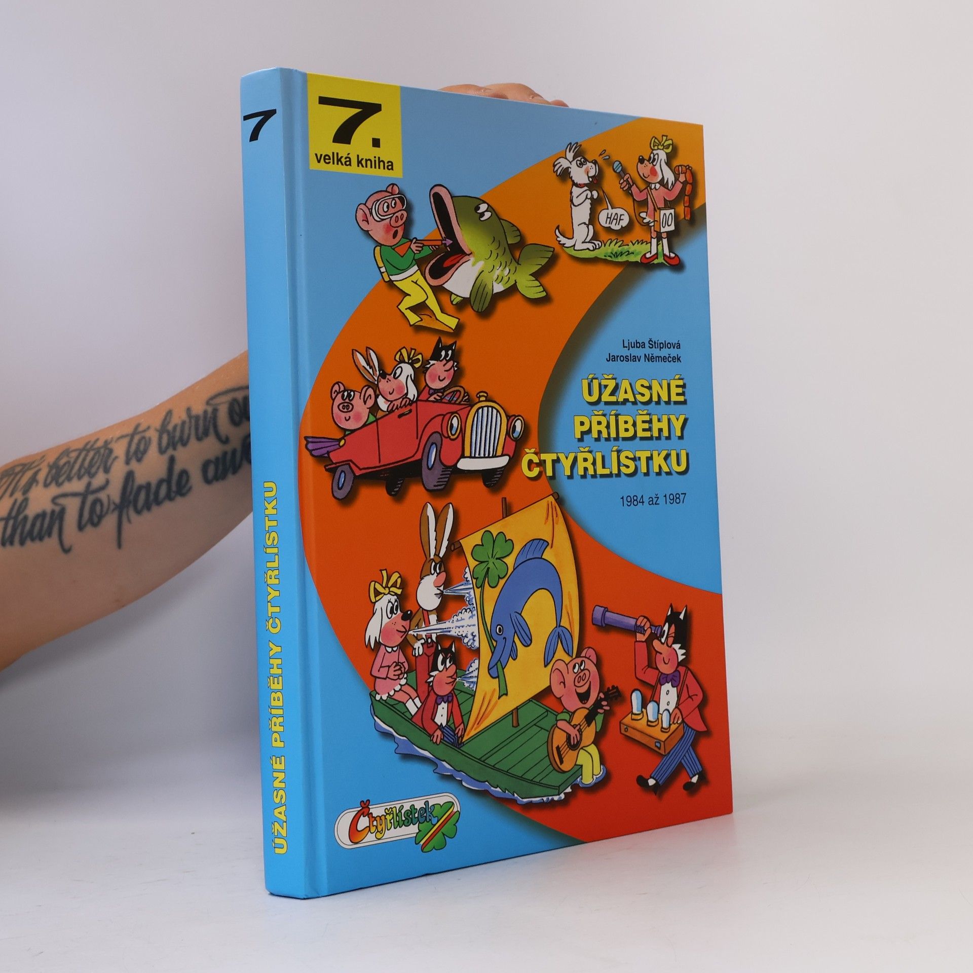 Ljuba Štíplová Úžasné příběhy Čtyřlístku : 1984-1987