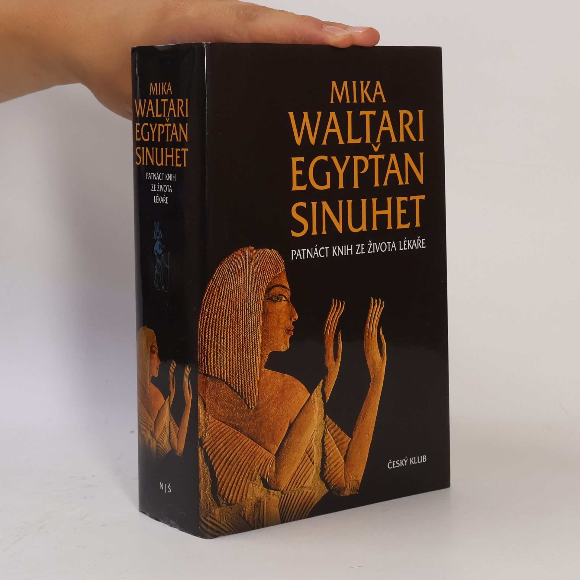 Mika Waltari Egypťan Sinuhet : patnáct knih ze života lékaře