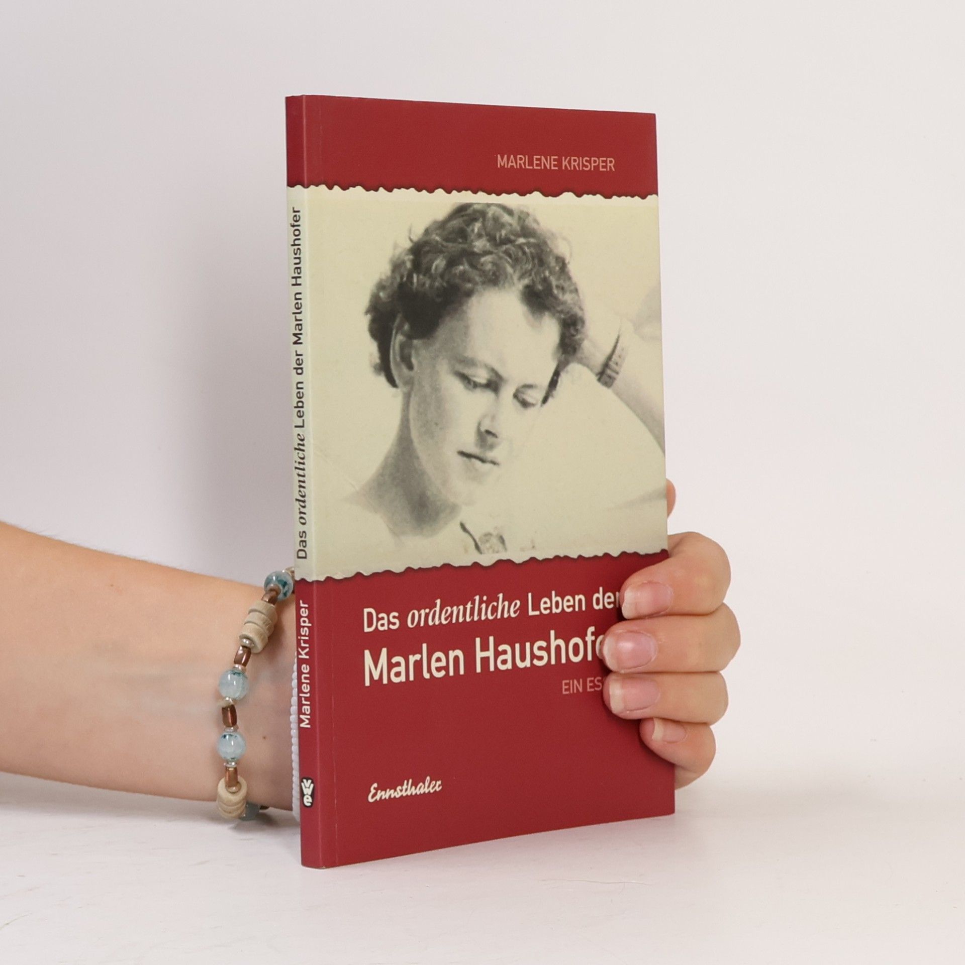 Marlene Krisper Das ordentliche Leben der Marlen Haushofer