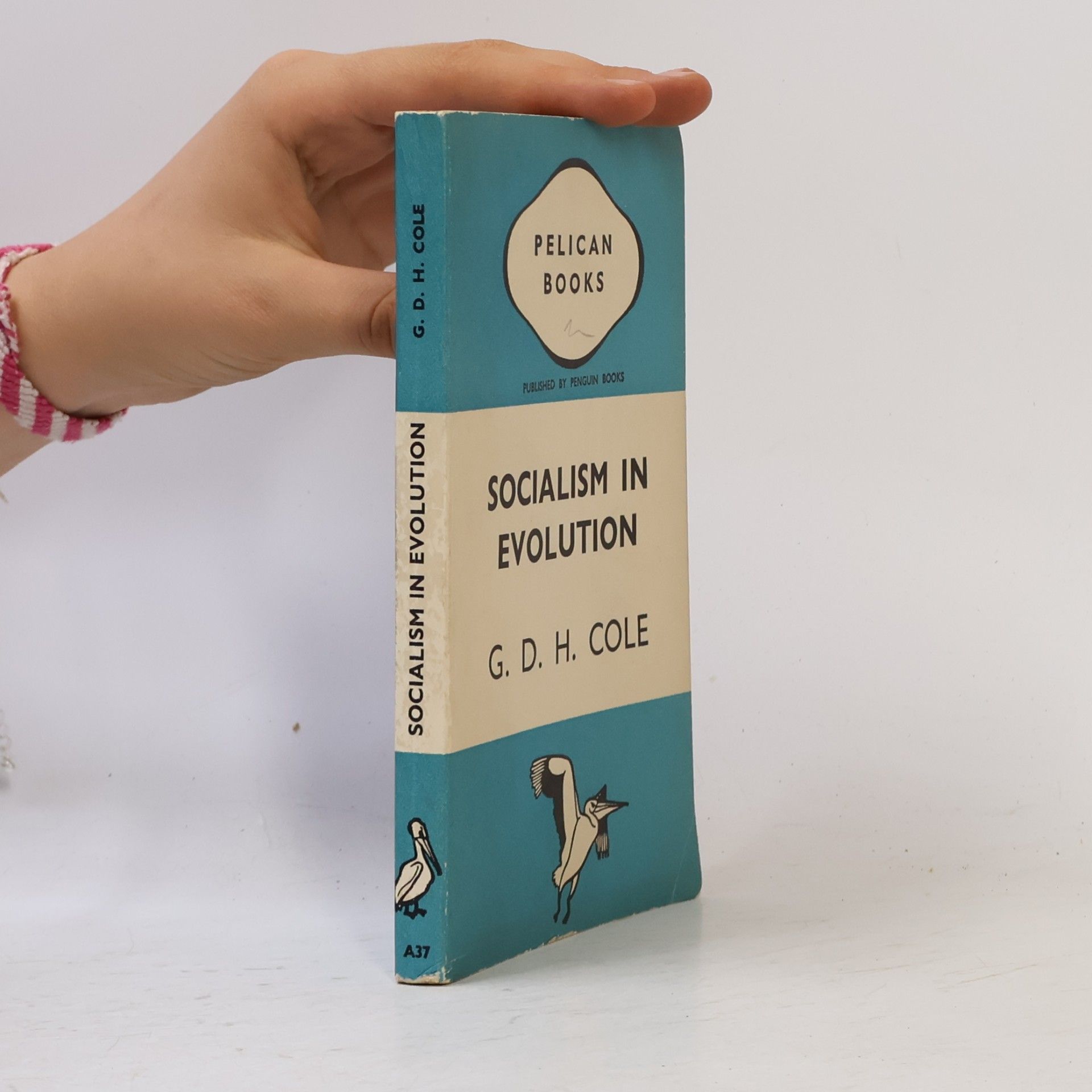 Cole G. D. H. (George Douglas Howard) Socialism in Evolution