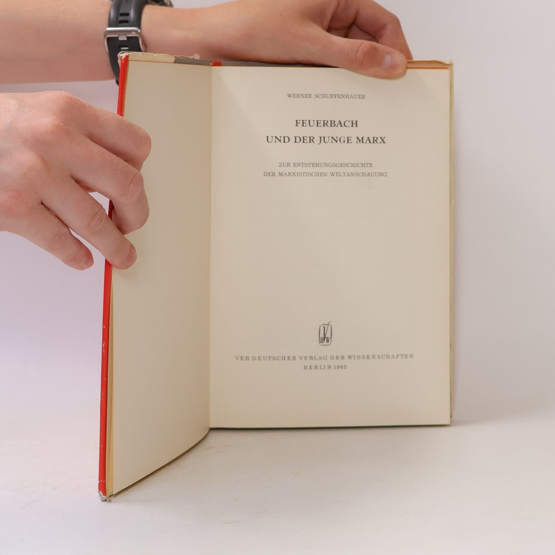 Werner Schuffenhauer Feuerbach und der Junge Marx
