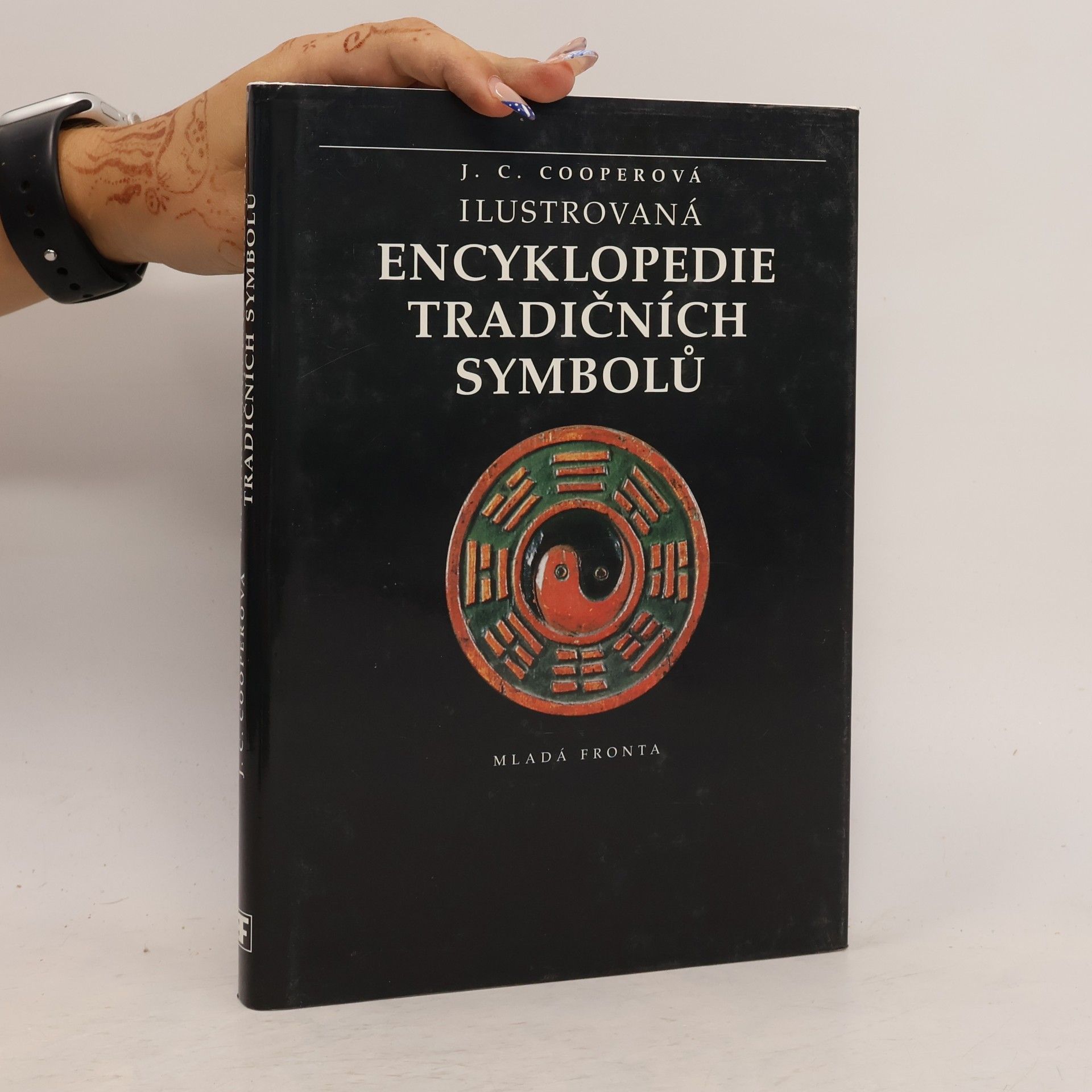 Jean C. Cooper Ilustrovaná encyklopedie tradičních symbolů