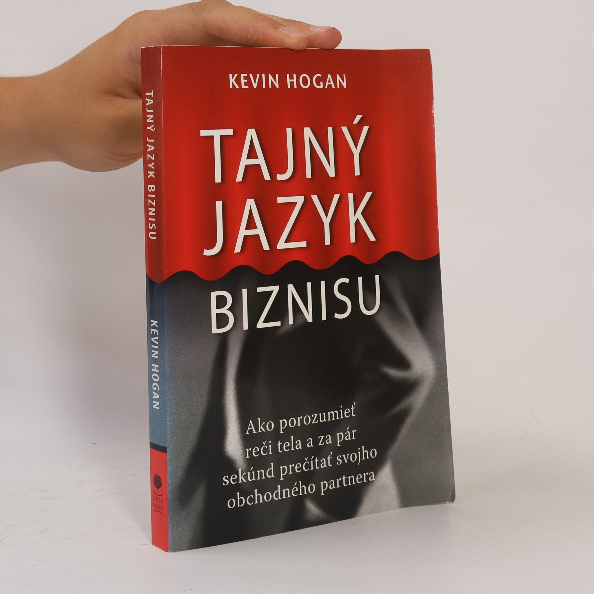 Kevin Hogan Tajný jazyk biznisu