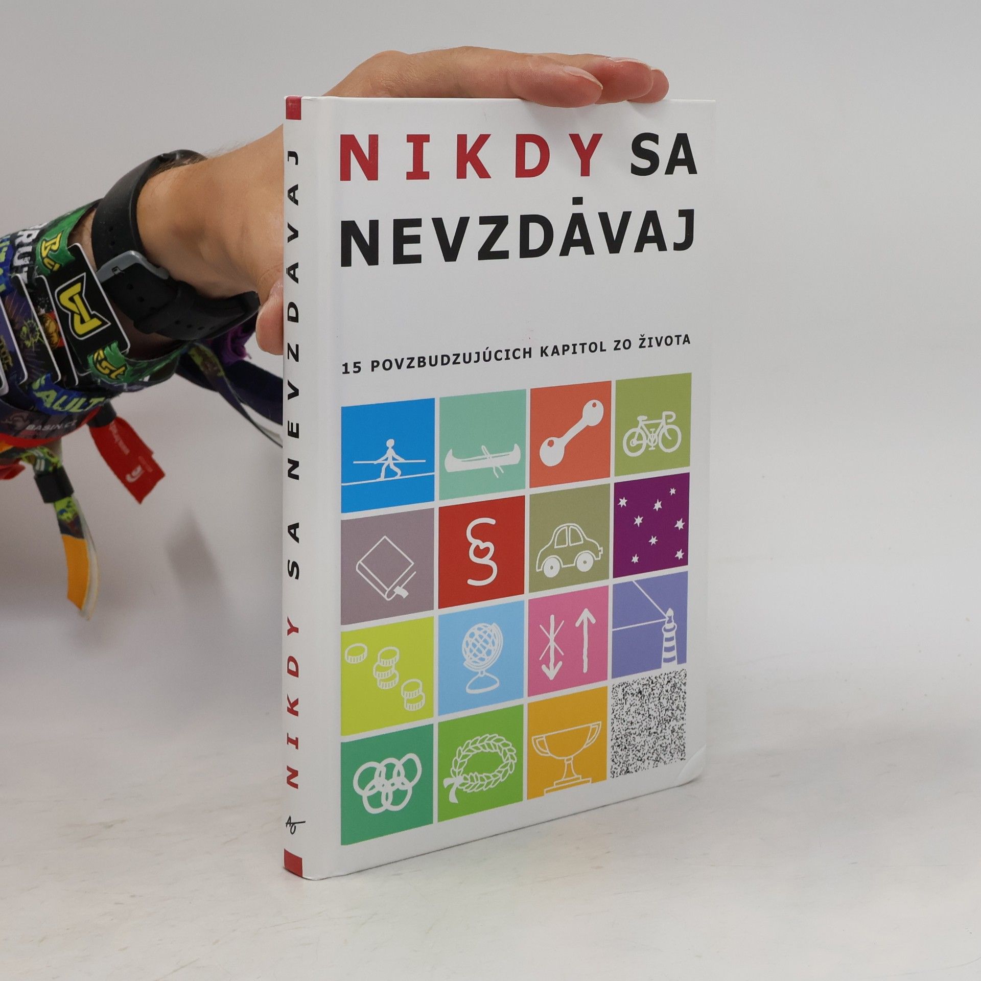 Kolektiv autorů Nikdy sa nevzdávaj
