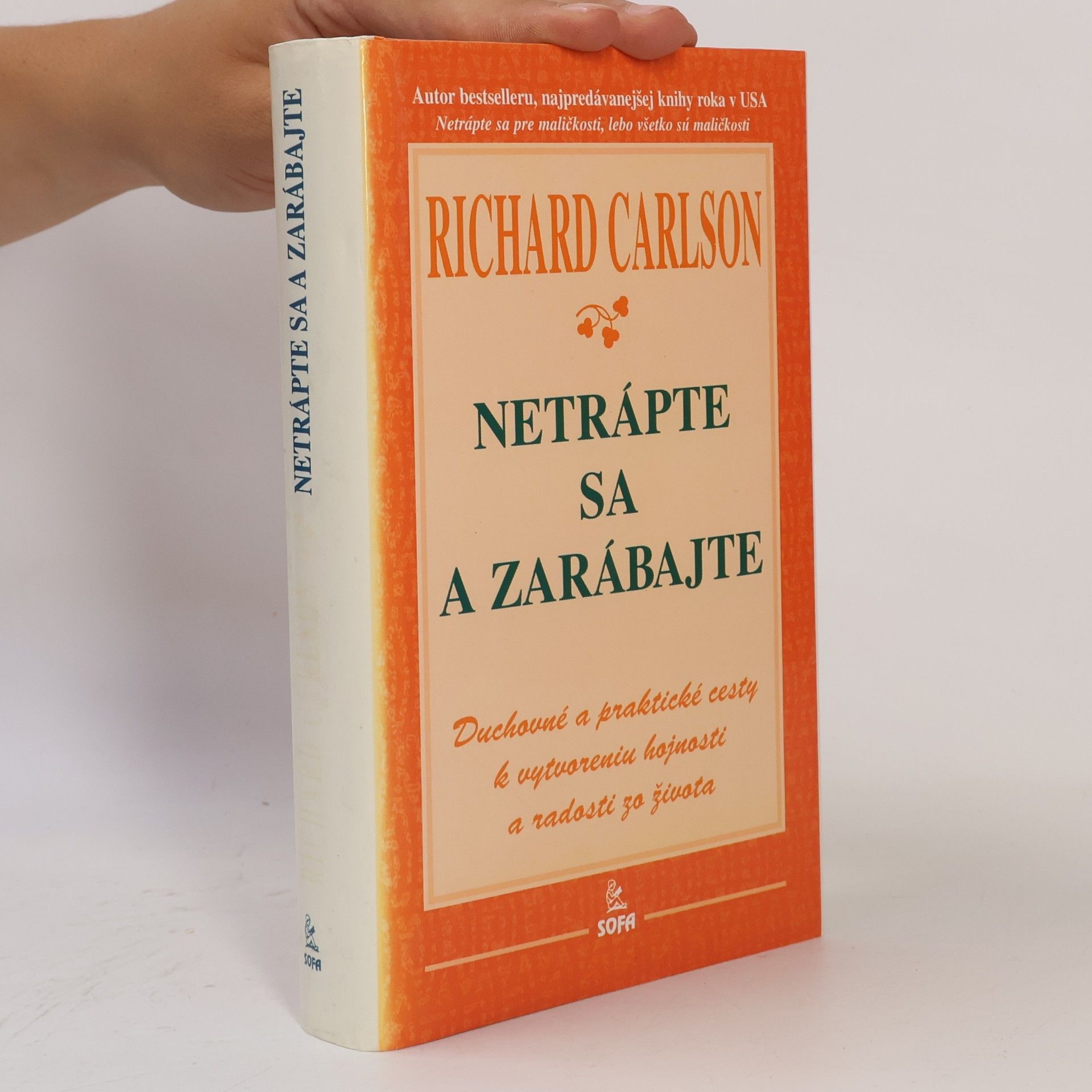 Richard Carlson Netrápte sa a zarábajte