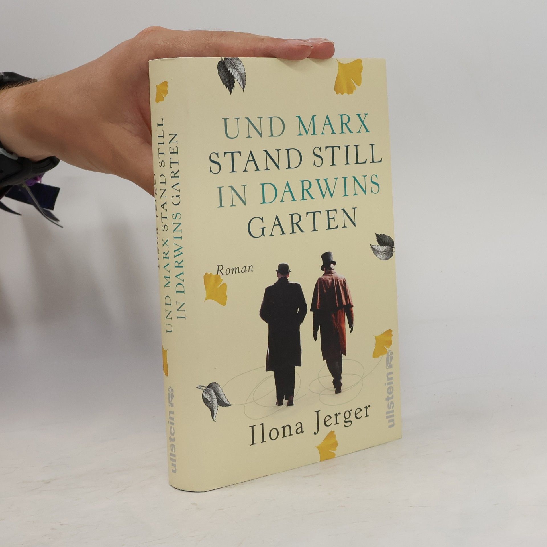 Ilona Jerger Und Marx stand still in Darwins Garte