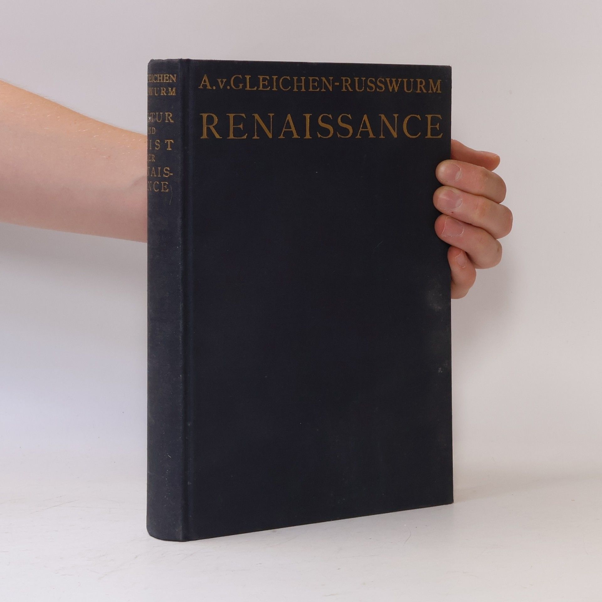 Alexander Gleichen-Russwurm Kultur und Geist der Renaissance