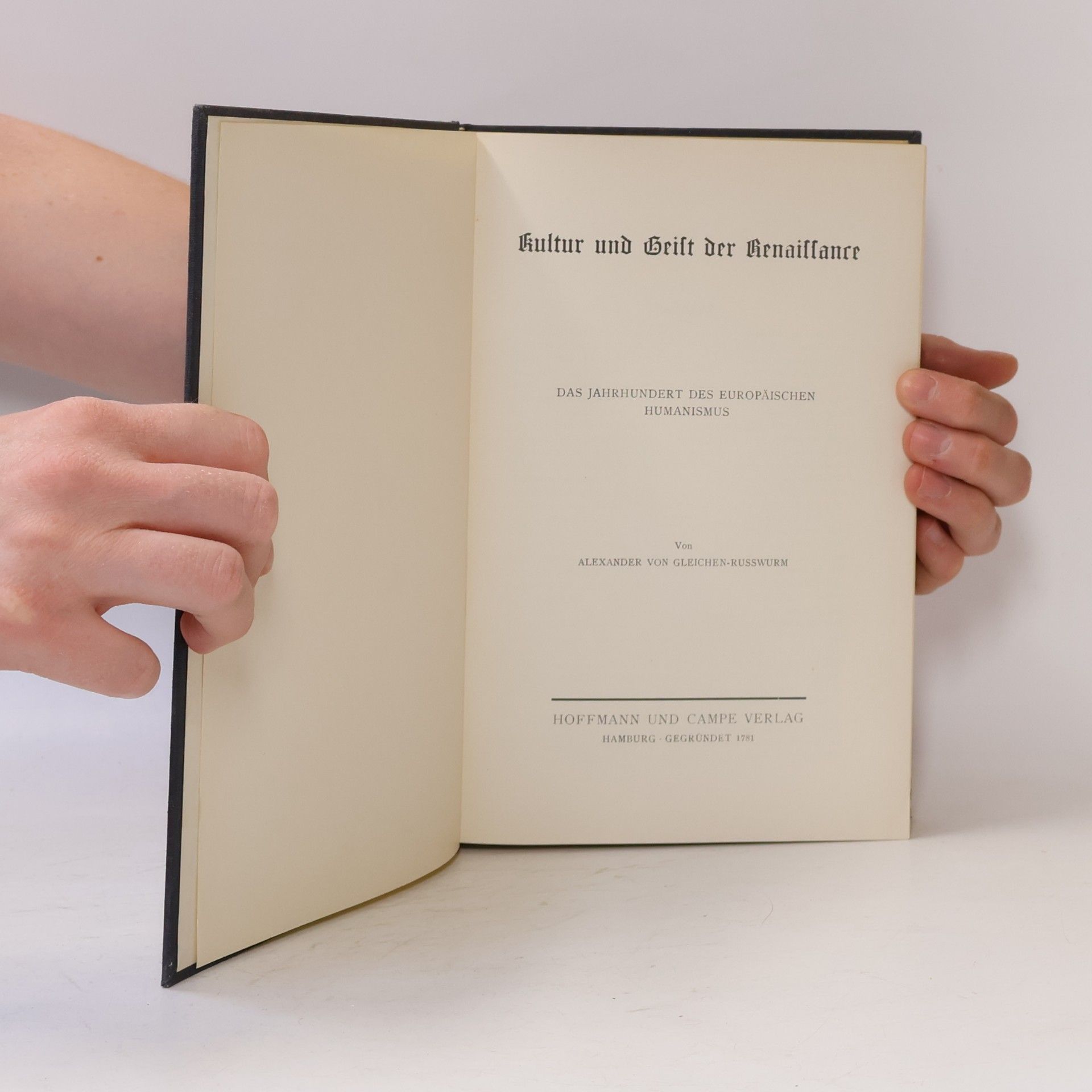 Alexander Gleichen-Russwurm Kultur und Geist der Renaissance